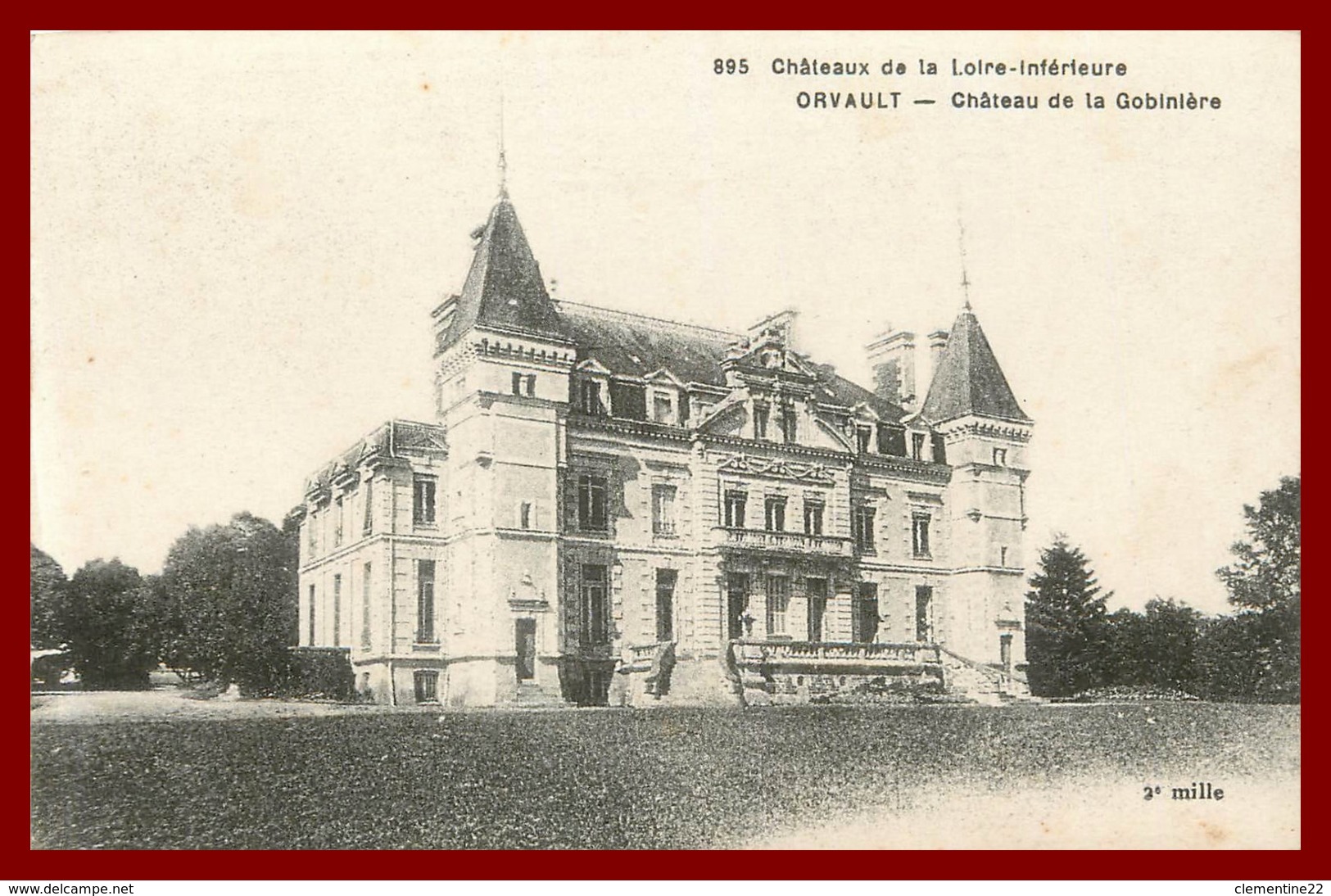 Theme Chateau De Loire * Orvault Chateau De La Gobinière ( Scan Recto Et Verso) - Orvault