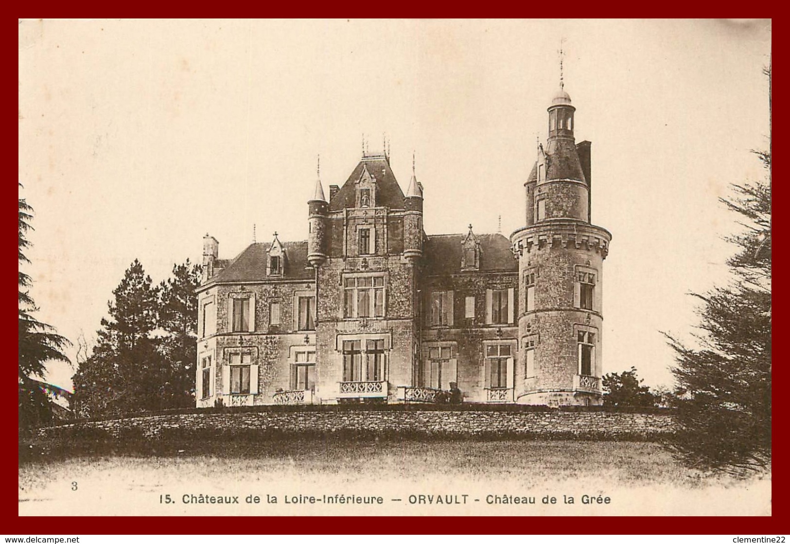 Theme Chateau De Loire *  Orvault  *  Chateau De La Grée       ( Scan Recto Et Verso) - Orvault