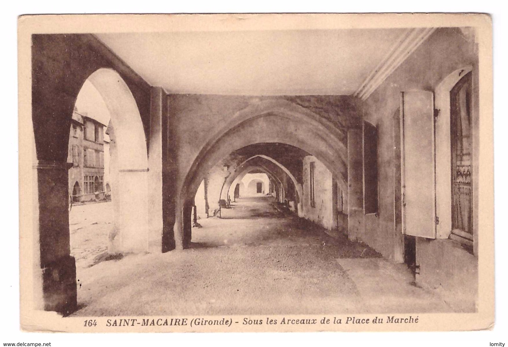 33 St Saint Macaire Sous Les Arceaux De La Place Du Marché Edit Gautreau - Other & Unclassified