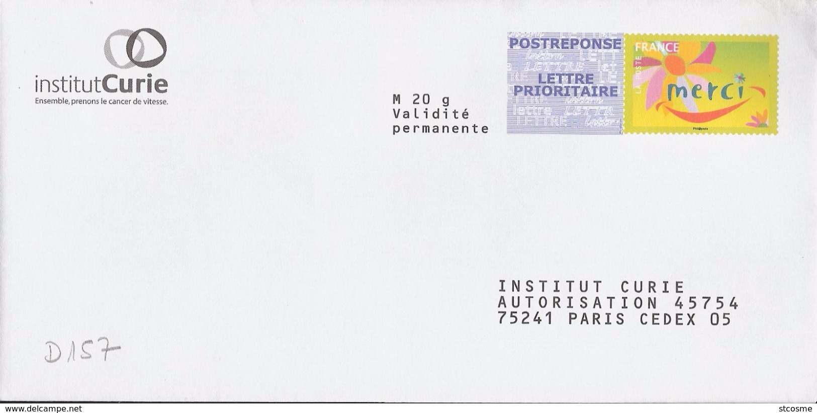 D0157 - Entier / Stationery / PSE - PAP Réponse Merci - Institut Curie - Agrément 13P081 - Prêts-à-poster: Réponse