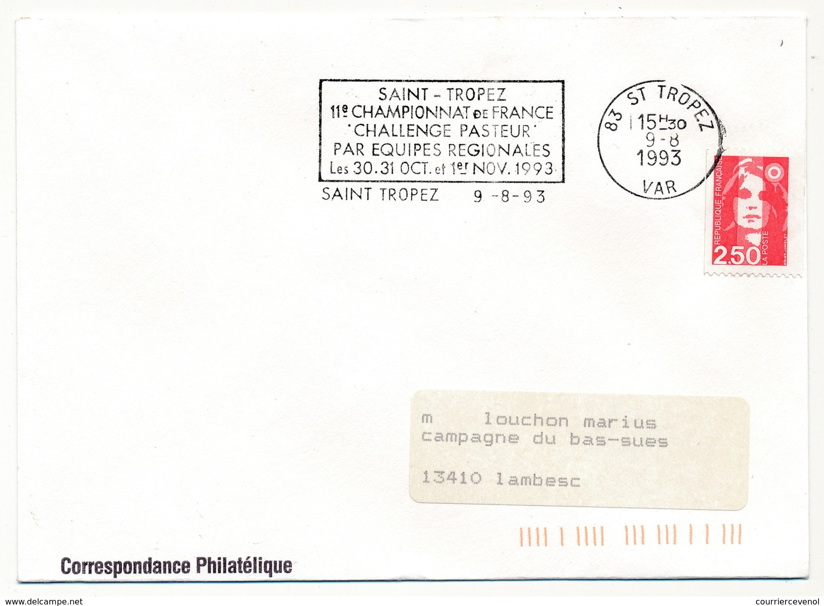 FRANCE - Env. Affr 2,50 Briat - OMEC "Challenge Pasteur" Saint Tropez (Var) 1993 - Briefmarkenausstellungen