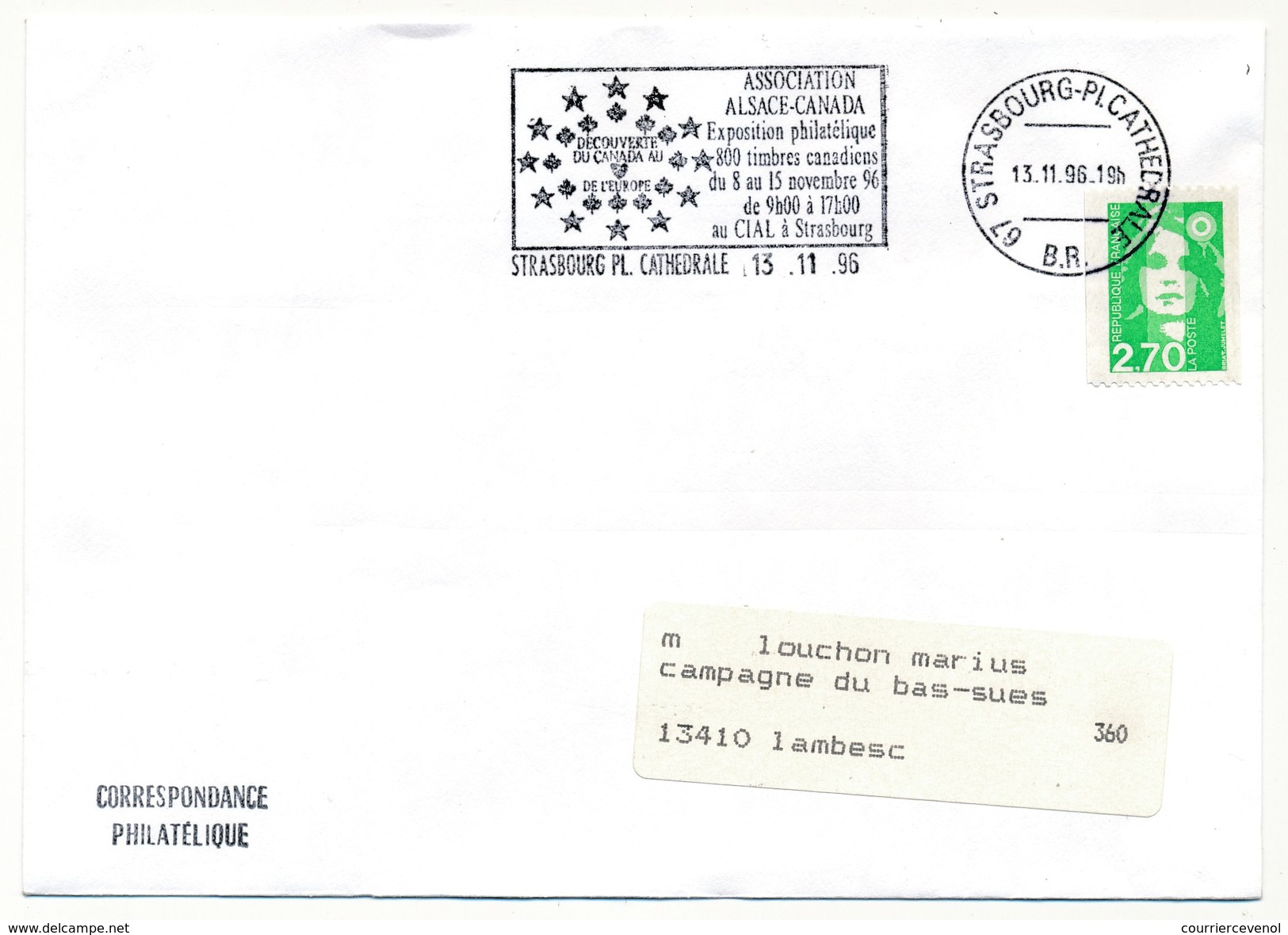 FRANCE - Env. Affr 2,70 Briat - OMEC "Association Alsace Canada Exposition Philatélique" STRASBOURG 1996 - Briefmarkenausstellungen