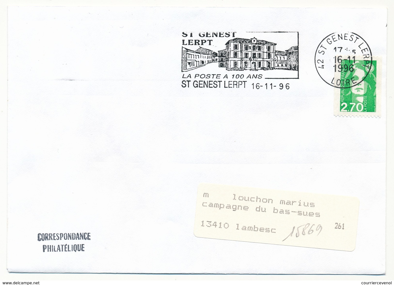 FRANCE - Env. Affr 2,70 Briat - OMEC "La Poste A Cent Ans" St Genest Lerpt (Loire) 1996 - Otros & Sin Clasificación