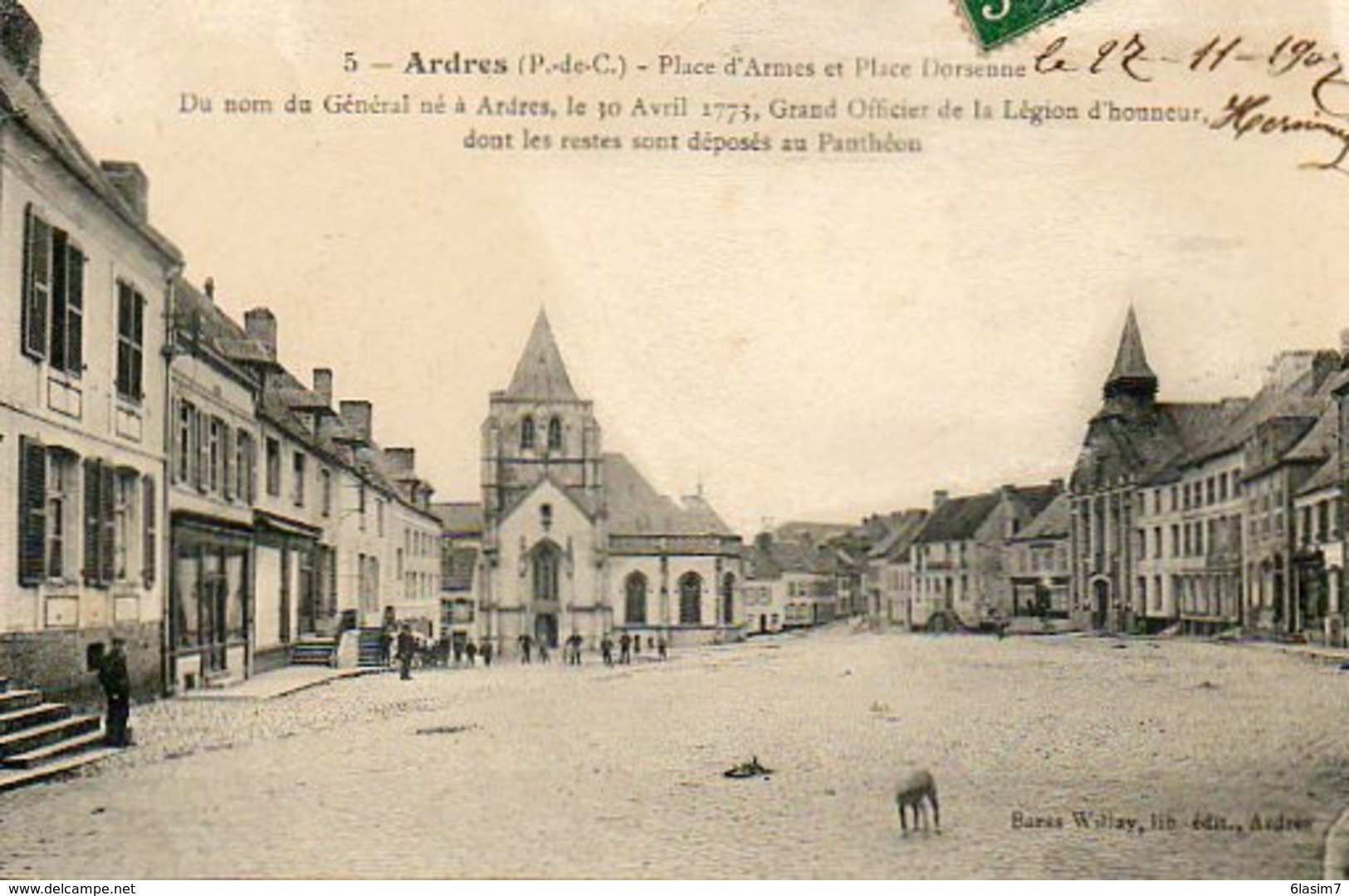 CPA - ARDRES (62) - Aspect De La Place D'Armes Et De La Place Dorsenne En 1907 - Ardres