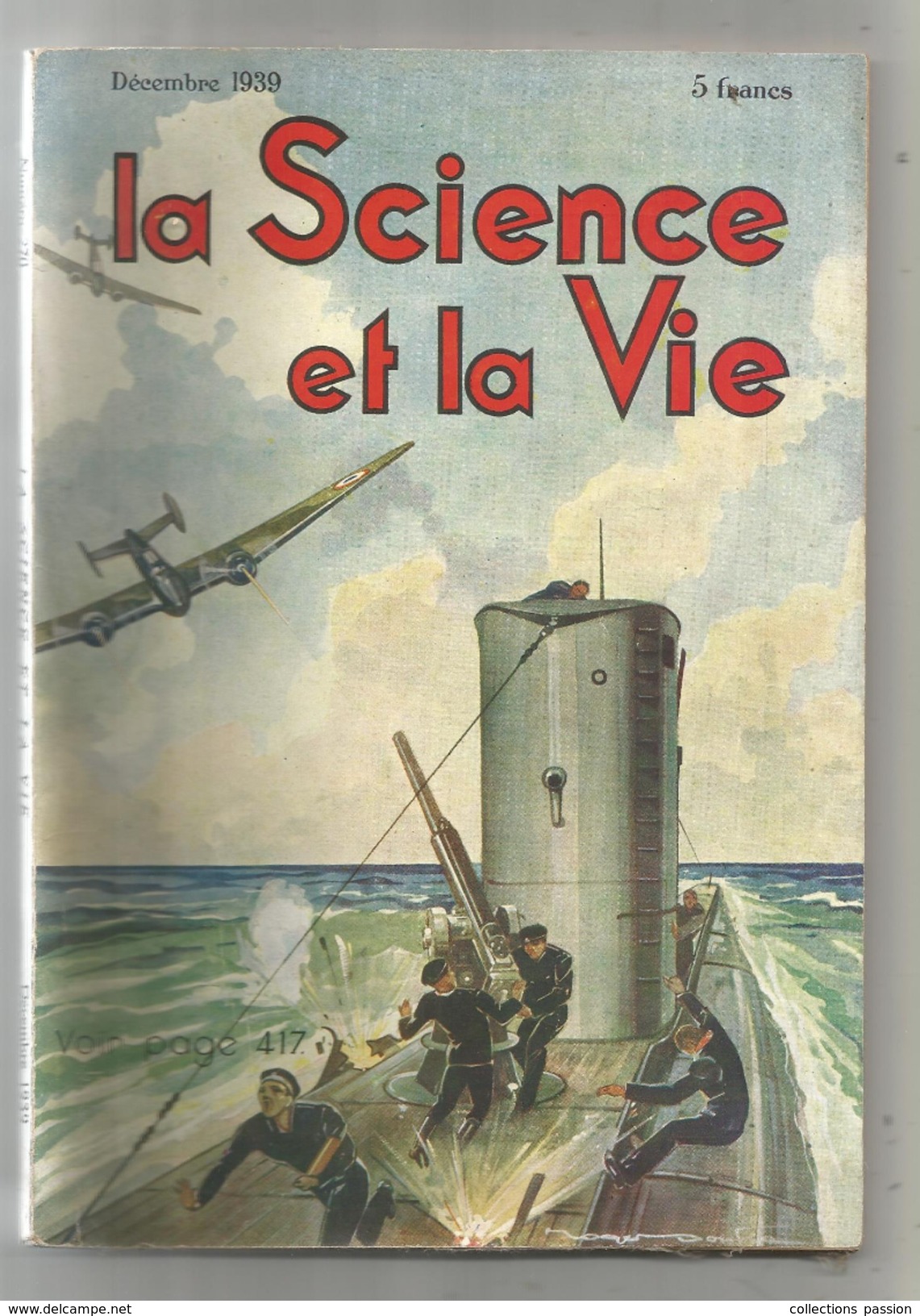 SCIENCE ET  VIE , N° 270 , Décembre 1939  , 87 Pages  , 2 Scans , Frais Fr : 3.45 &euro; - Sciences