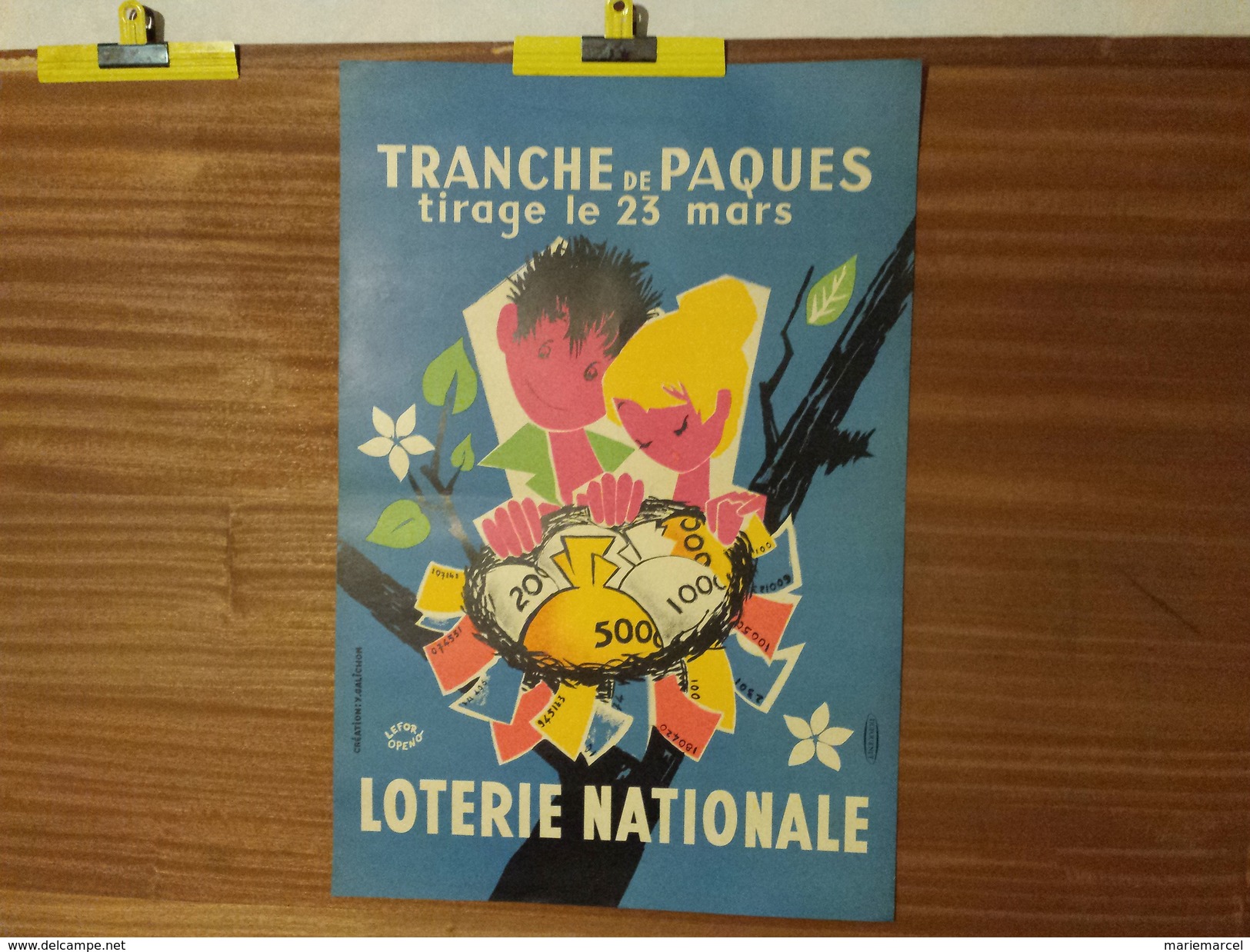 AFFICHE LOTERIE NATIONALE. NID OEUFS. TRANCHE DE PAQUES.  LEFOR-OPENO. - Affiches