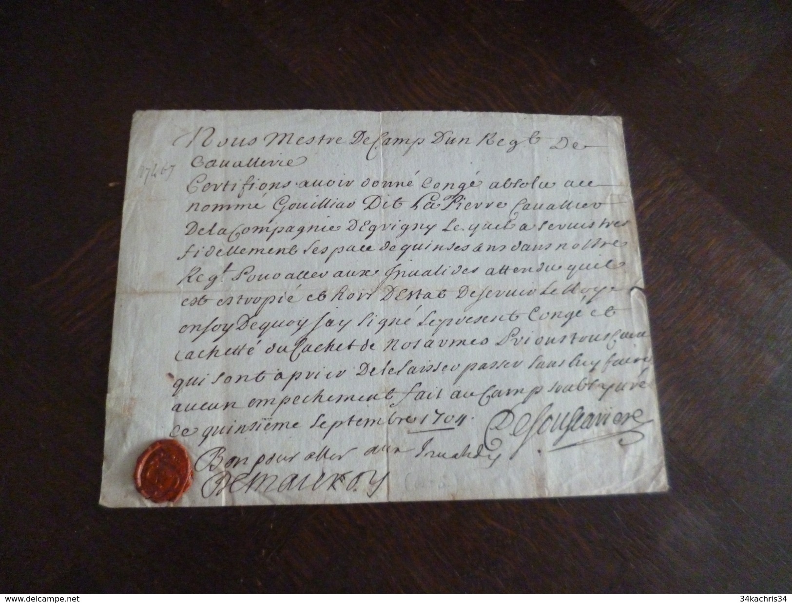 Manuscrit Congé Absolu Et Laisser Passer Gouilliau Dit  Lapierre Cavalier 5/09/1704 Cie D'Egvigny Sceau Aux Armes - Documents