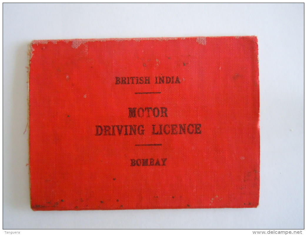 British India Motor Driving Licence Bombay 1940  Form: 10,6 X 8 Cm - Historical Documents