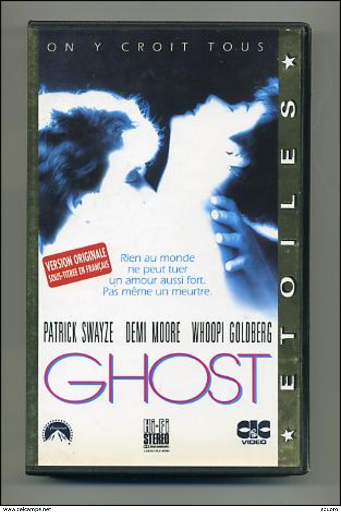 VHS Ghost VOSTFR - Demi Moore, Patrick Swayze, Whoopi Glodberg - On Y Croit Tous... - Action & Abenteuer