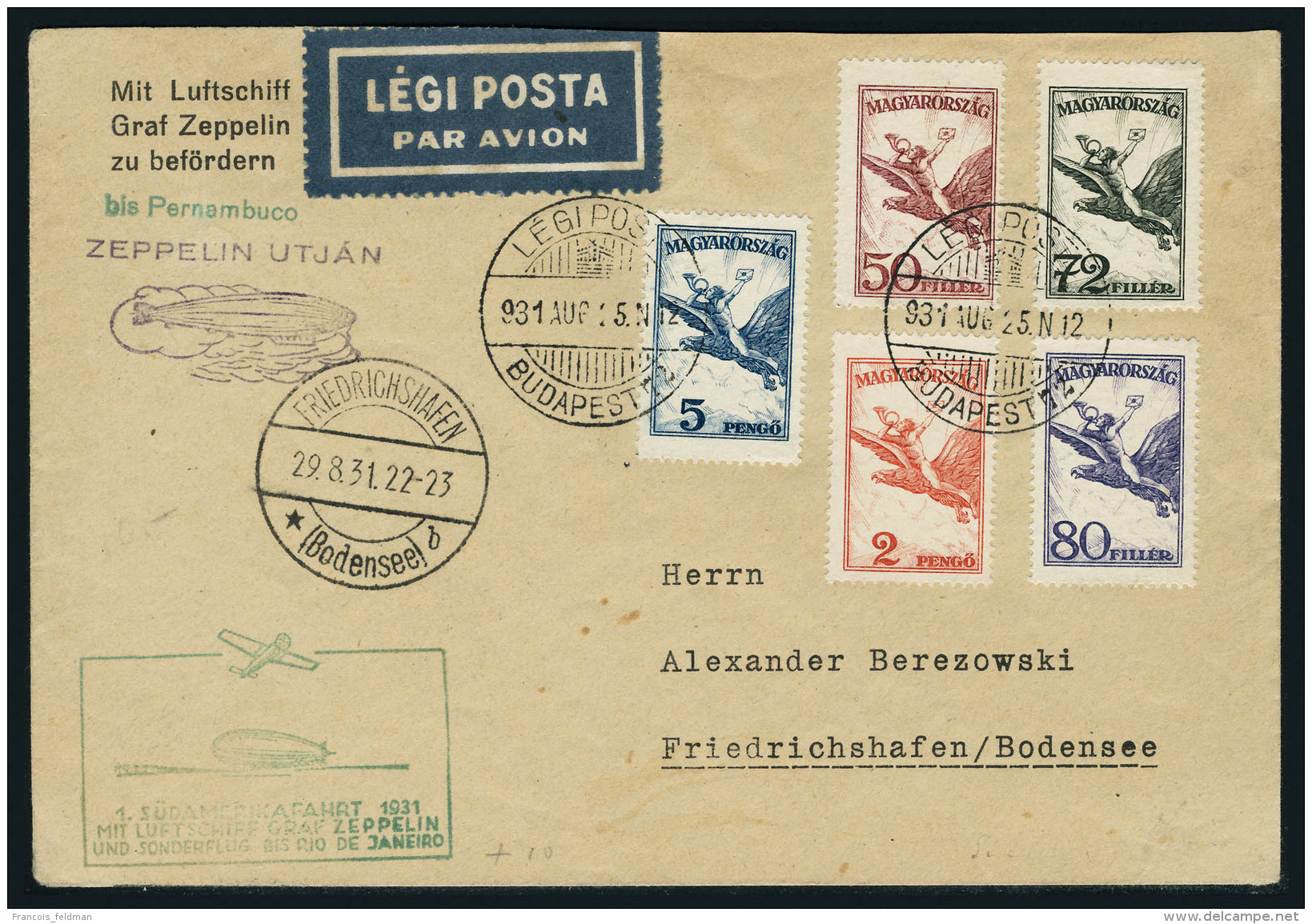 Lettre Zeppelin 1er SAF 1931, L C&agrave;d Budapest 931 Aug 25, C&agrave;d De Transit Friedrichshafen 29.8.31, Au... - Autres & Non Classés