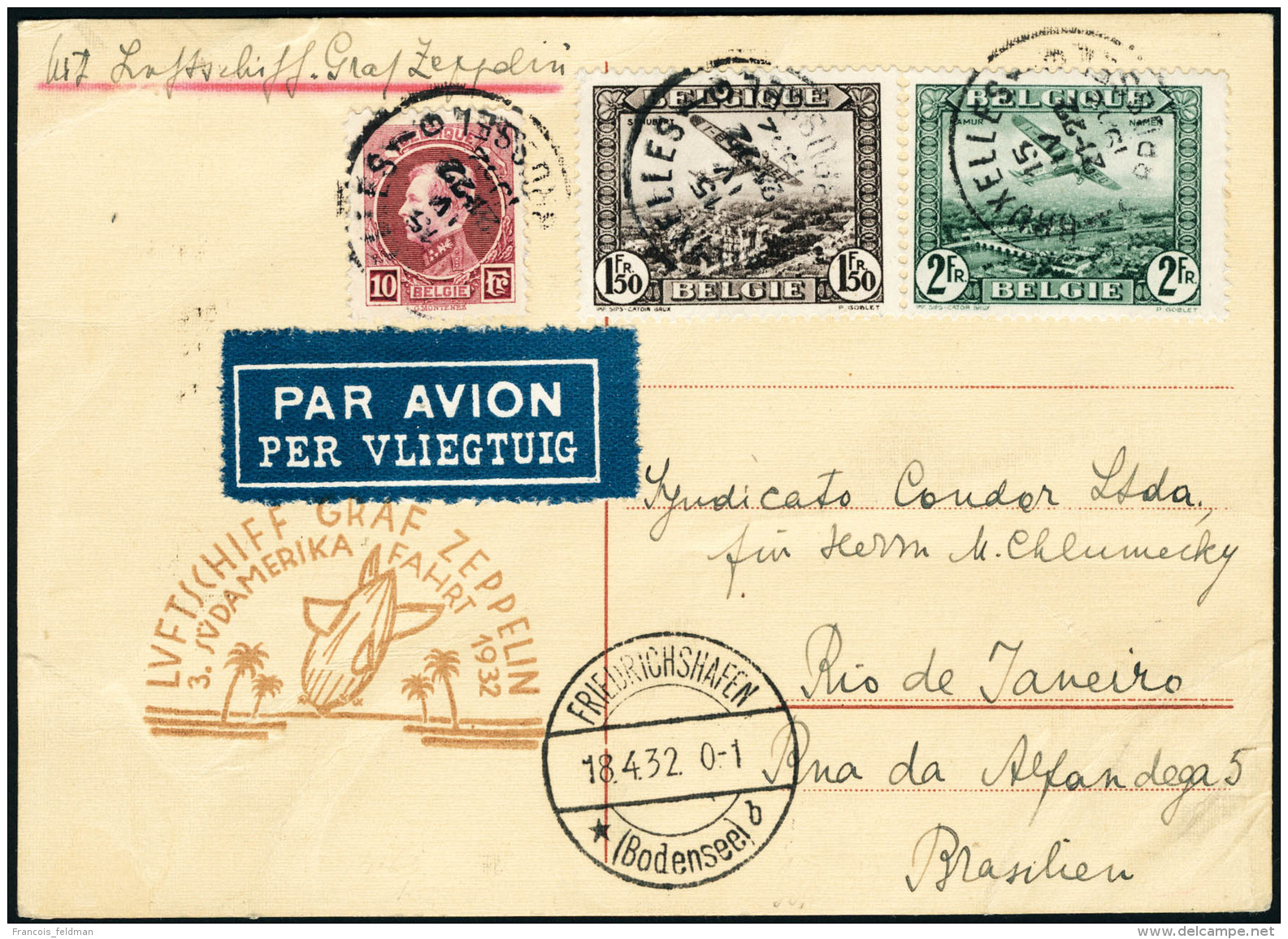 Lettre Zeppelin 3&egrave; SAF 1932. C.P. Avec C&agrave;D Bruxelles 15.IV.1932, Pour Rio De Janeiro. C&agrave;D De... - Autres & Non Classés