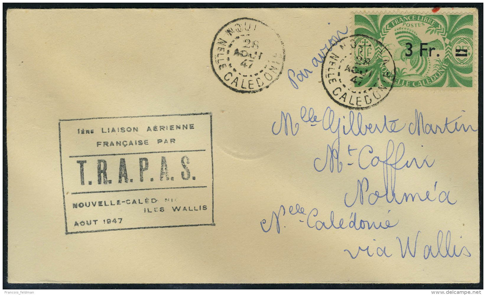 Lettre TP N&deg; 254 Sur L C&agrave;d Noum&eacute;a 28 Aout 47, Cachet 1&egrave;re Liaison A&eacute;rienne... - Autres & Non Classés