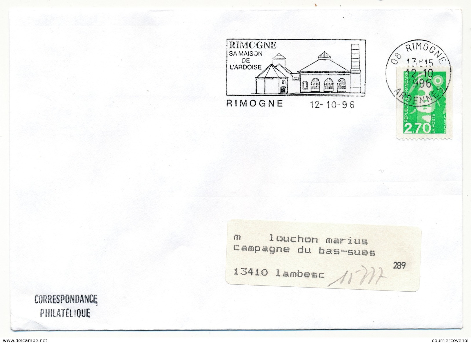 FRANCE - Env. Affr 2,70 Briat - OMEC "Rimogne, Sa Maison De L'Ardoise" - RIMOGNE (Ardennes) 1996 - Other & Unclassified