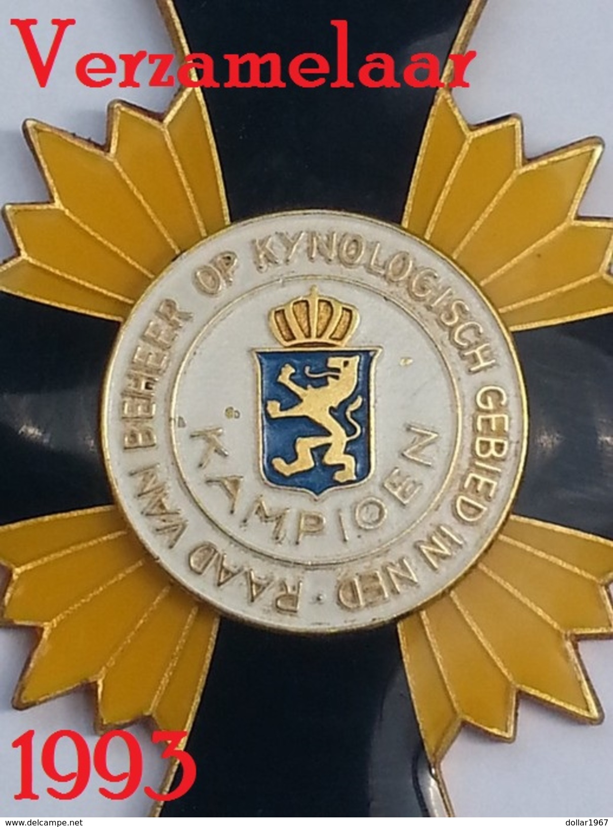 Medaille :Board Of Management In The Kynological Area Of The Netherlands -Raad Van Beheer Op Kynologisch Amsterdam. - Sonstige & Ohne Zuordnung