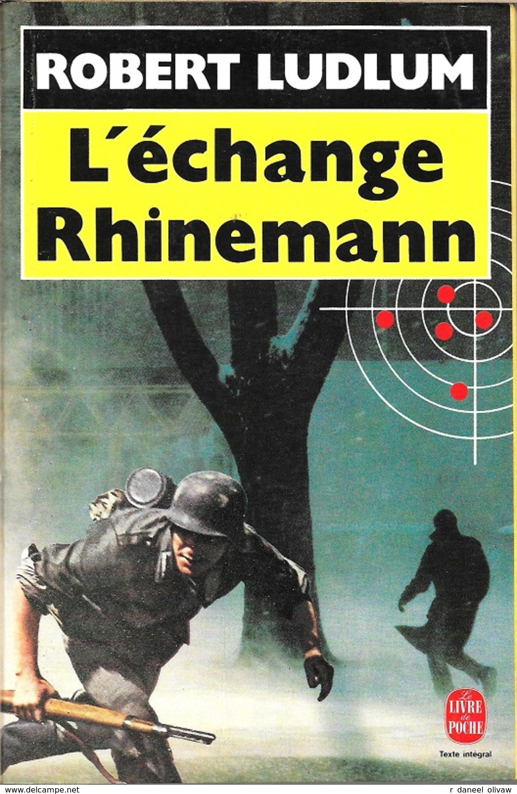 L.P., Thriller 7595 - LUDLUM, Robert - L'Echange Rhinemann (TBE) - Le Livre De Poche