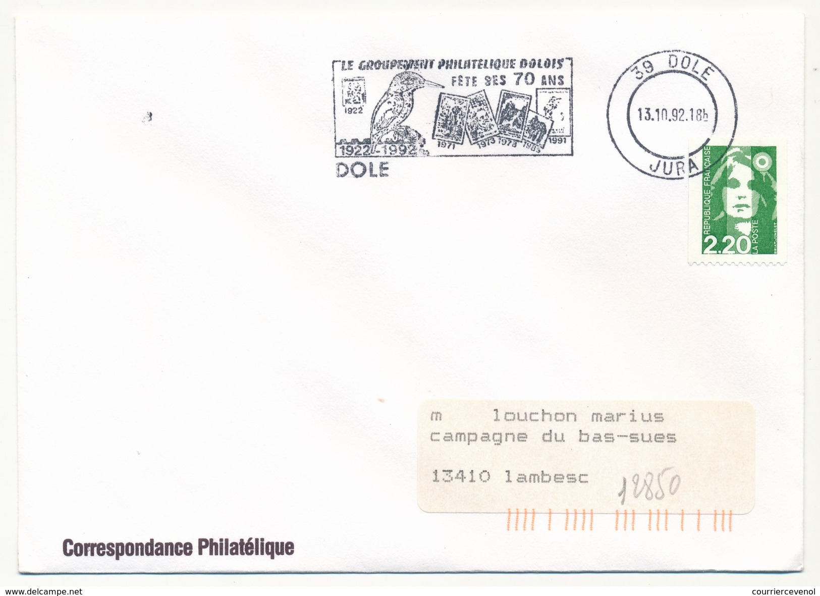 FRANCE - Env. Affr 2,20 Briat - OMEC "Le Groupement Philatélique Dolois Fête Ses 70 Ans" - DOLE (Jura) 1992 - Philatelic Exhibitions