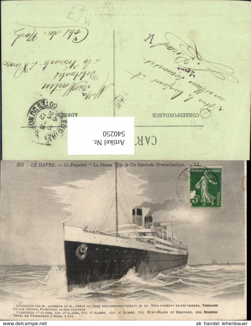 540250,Le Havre Le Paquebot La France Hochseeschiff Schiff - Handel