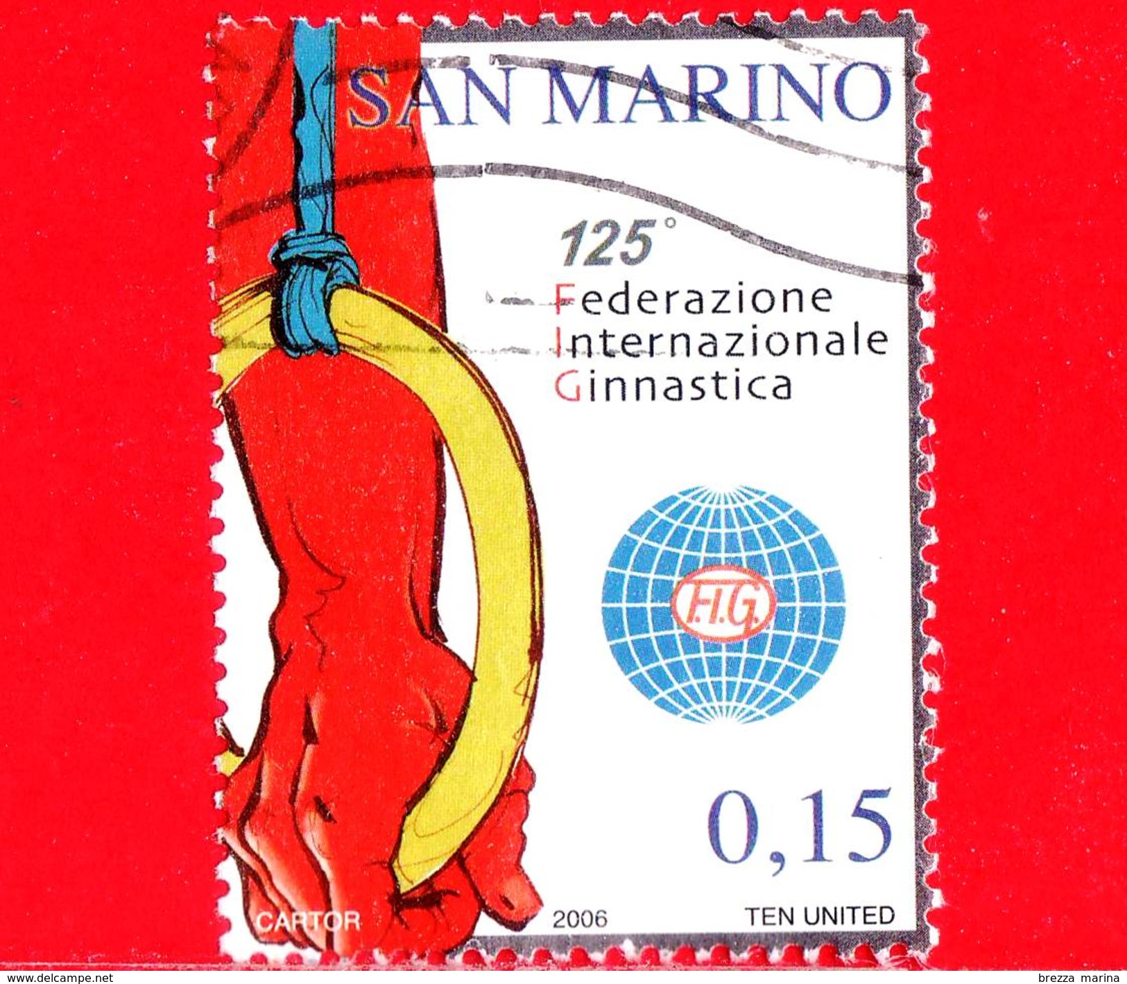SAN MARINO - Usato - 2006 - Federazione Internazionale Ginnastica - 0,15 &euro; &bull; Anelli E Logo Della F.i.g. - Gebraucht
