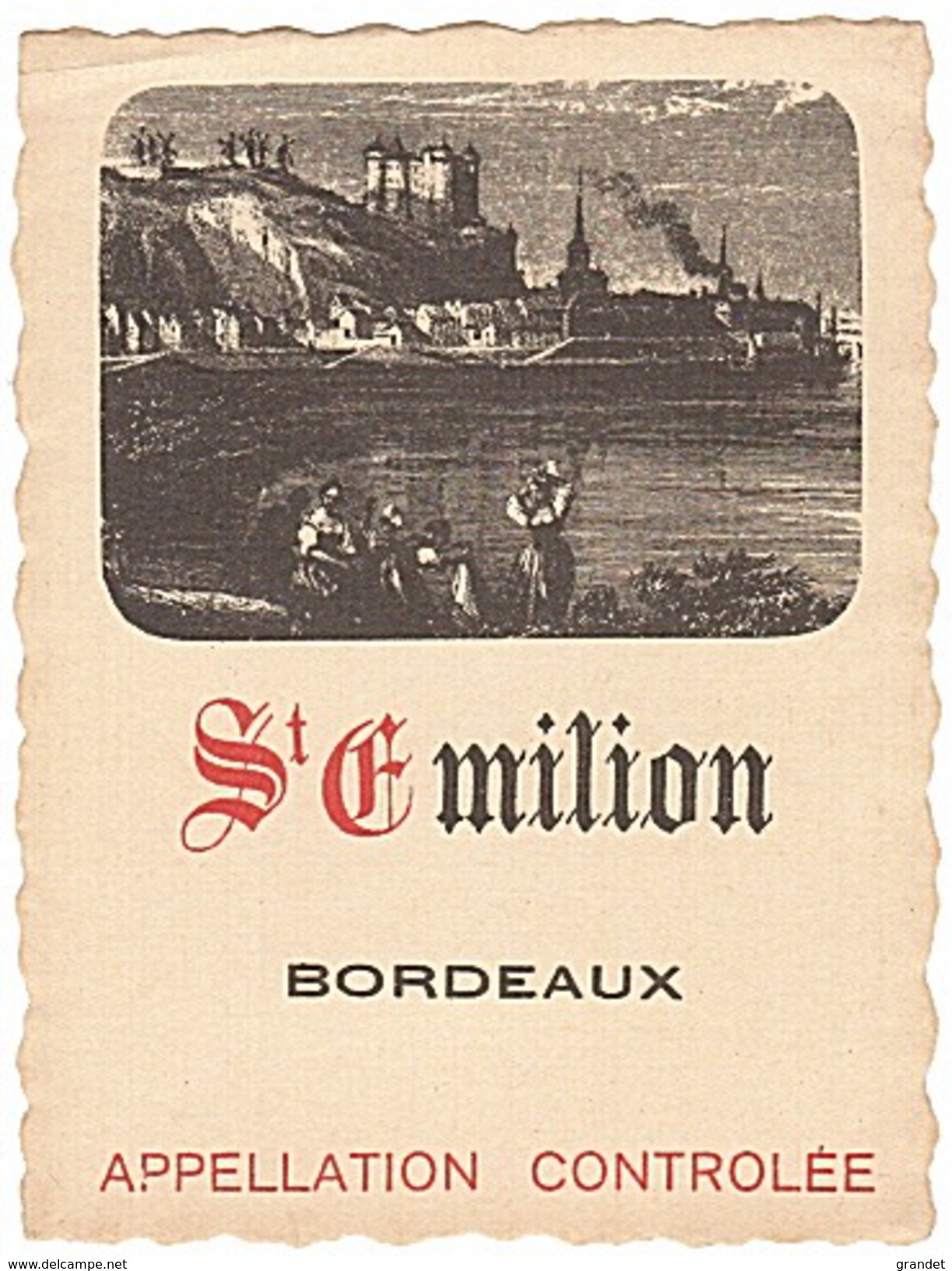 ETIQUETTE - VIN - BORDEAUX - SAINT - EMILION - - Bordeaux