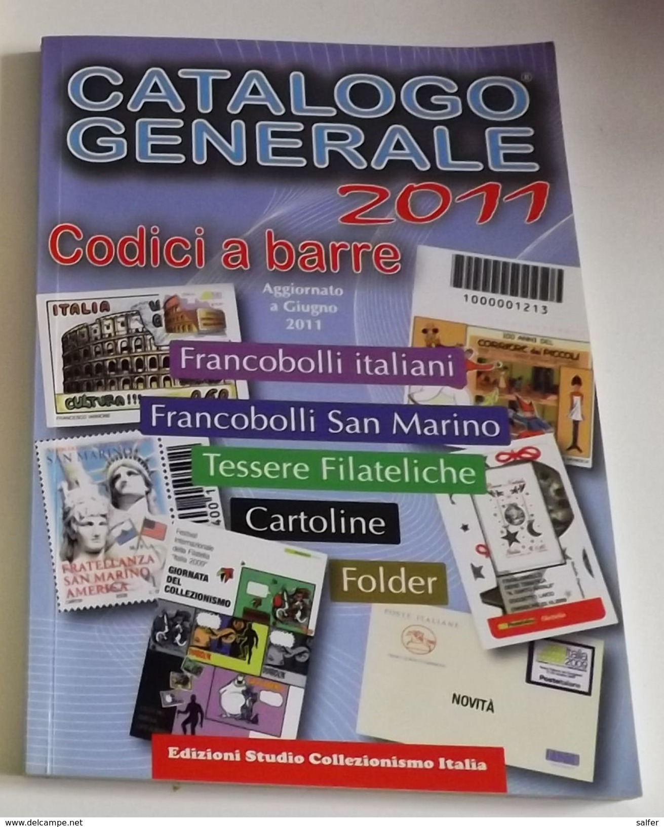 CATALOGO GENERALE 2011 CODICI A BARRE - Altri & Non Classificati