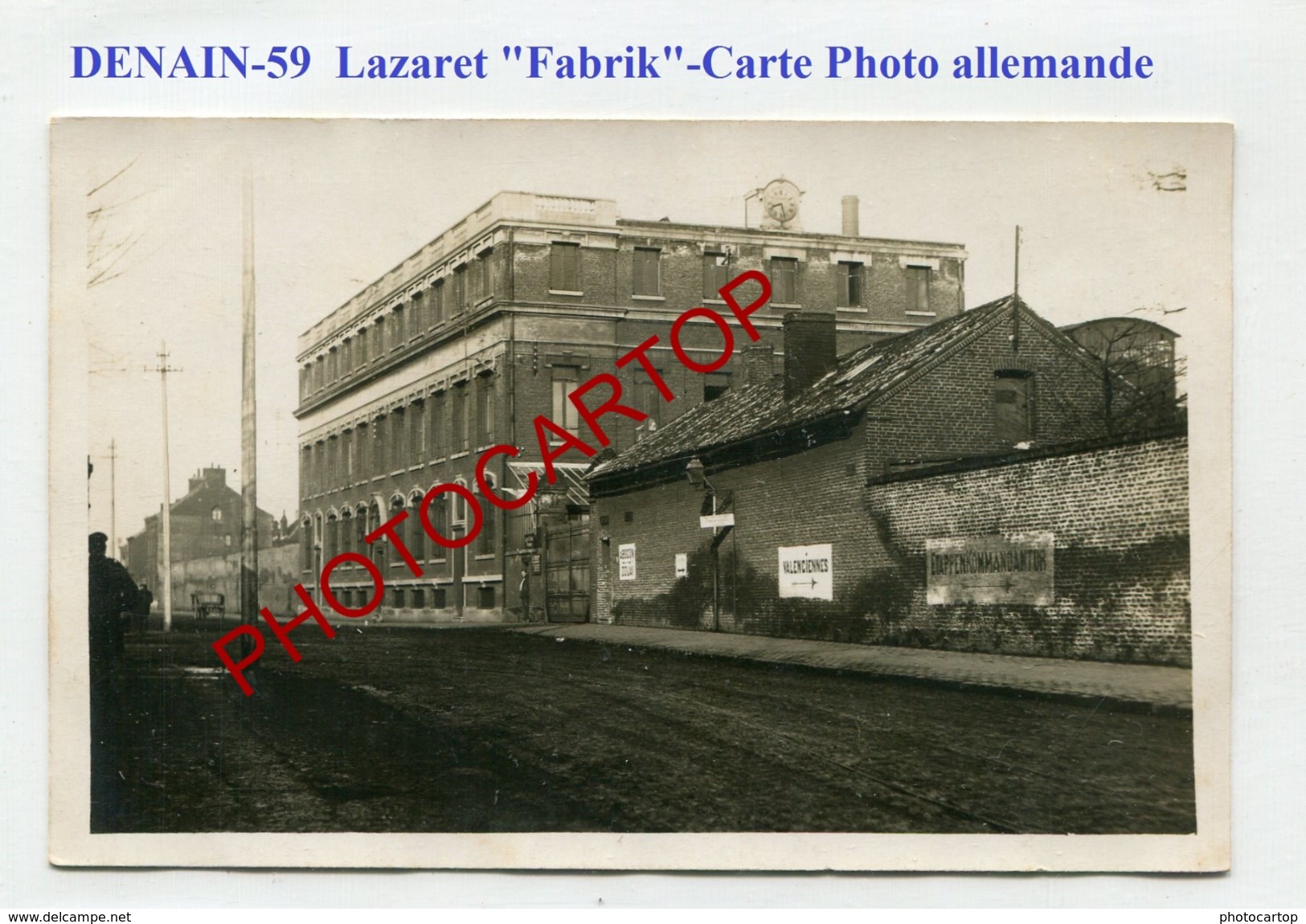 DENAIN-Lazaret-FABRIK-Buro De A.E.CAIL-Medecine-CARTE PHOTO All.-Guerre-14-18-1 WK-France-59- - Denain