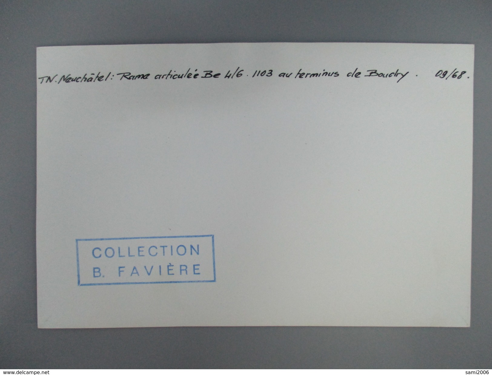 PHOTO SUISSE TN NEUCHATEL RAME ARTICULEE BE 4/6 AU TERMINUS DE BOUDRY COLLECTION B.FAVIERE 1968 - Treinen