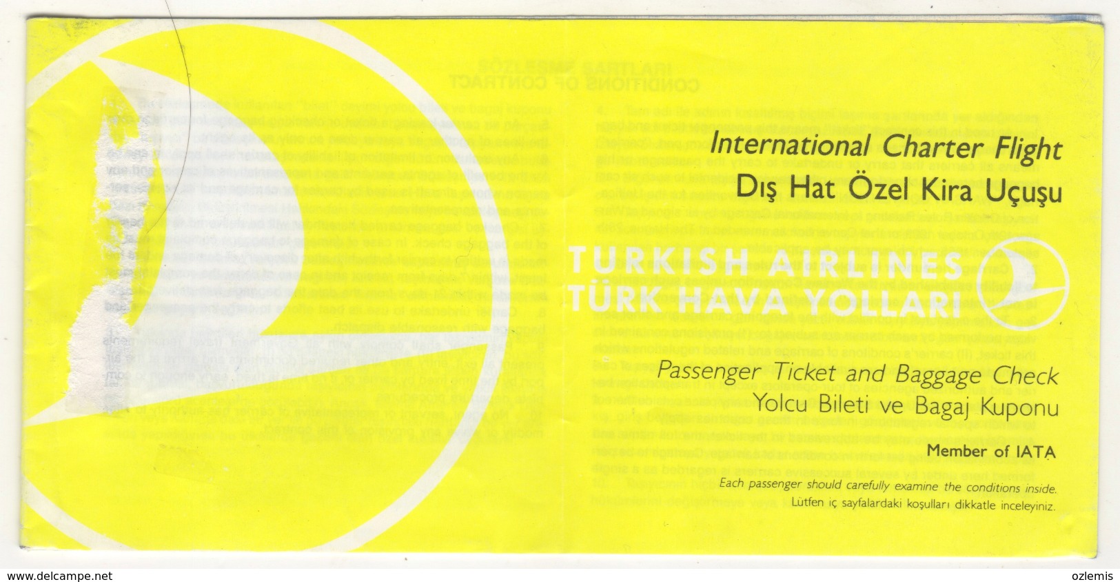 TURQUIE,TURKEI,TURKEY,TURKISH AIRLINES INTERNATIONAL CHARTER FLIGHT PASSENGER TICKET - Tickets