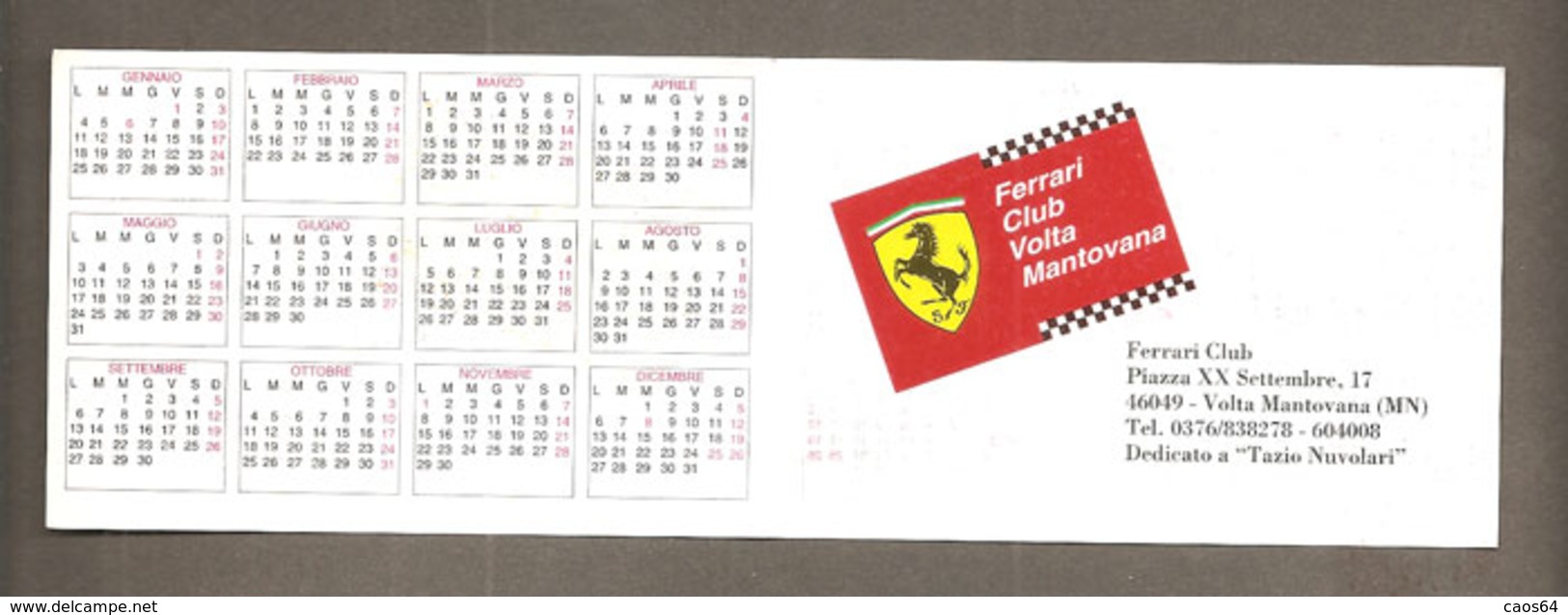 CALENDARIO 1999 FERRARI CLUB VOLTA MANTOVANA  GRAN PREMIO - ERRORE STAMPA MANCA IL 5 APRILE - Formato Piccolo : 1991-00