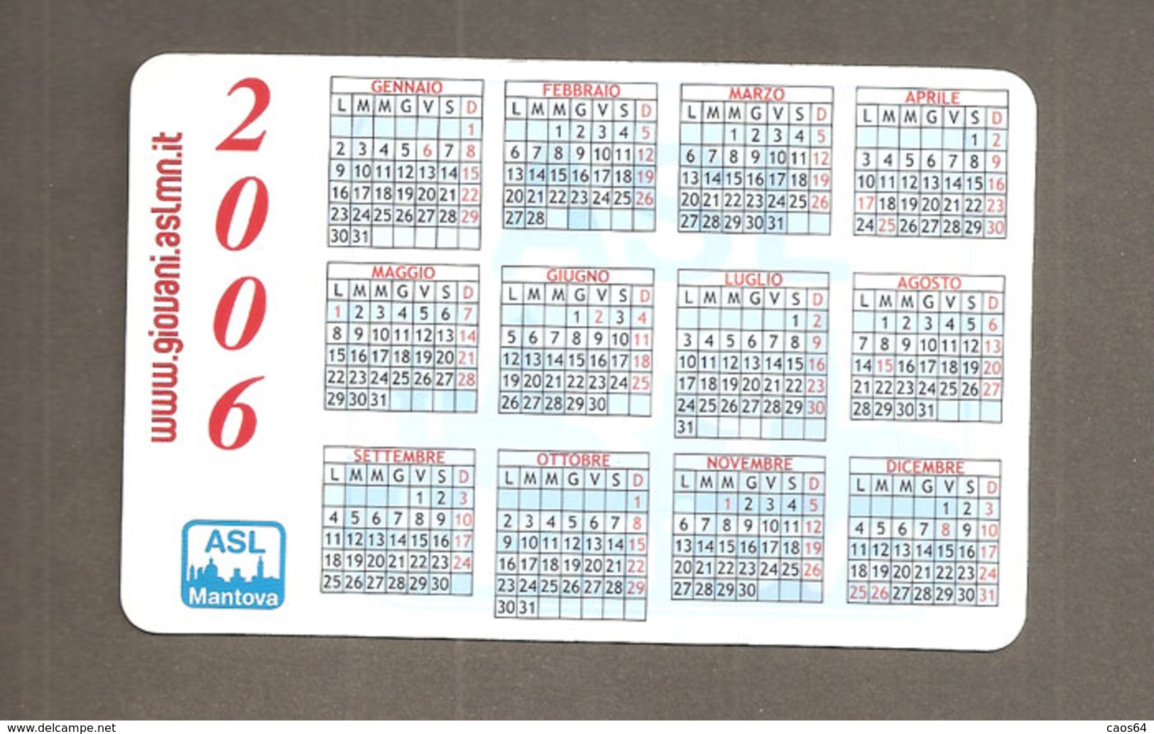 CALENDARIO 2006  CONSULTORIO GIOVANI ASL MANTOVA - Formato Piccolo : 2001-...