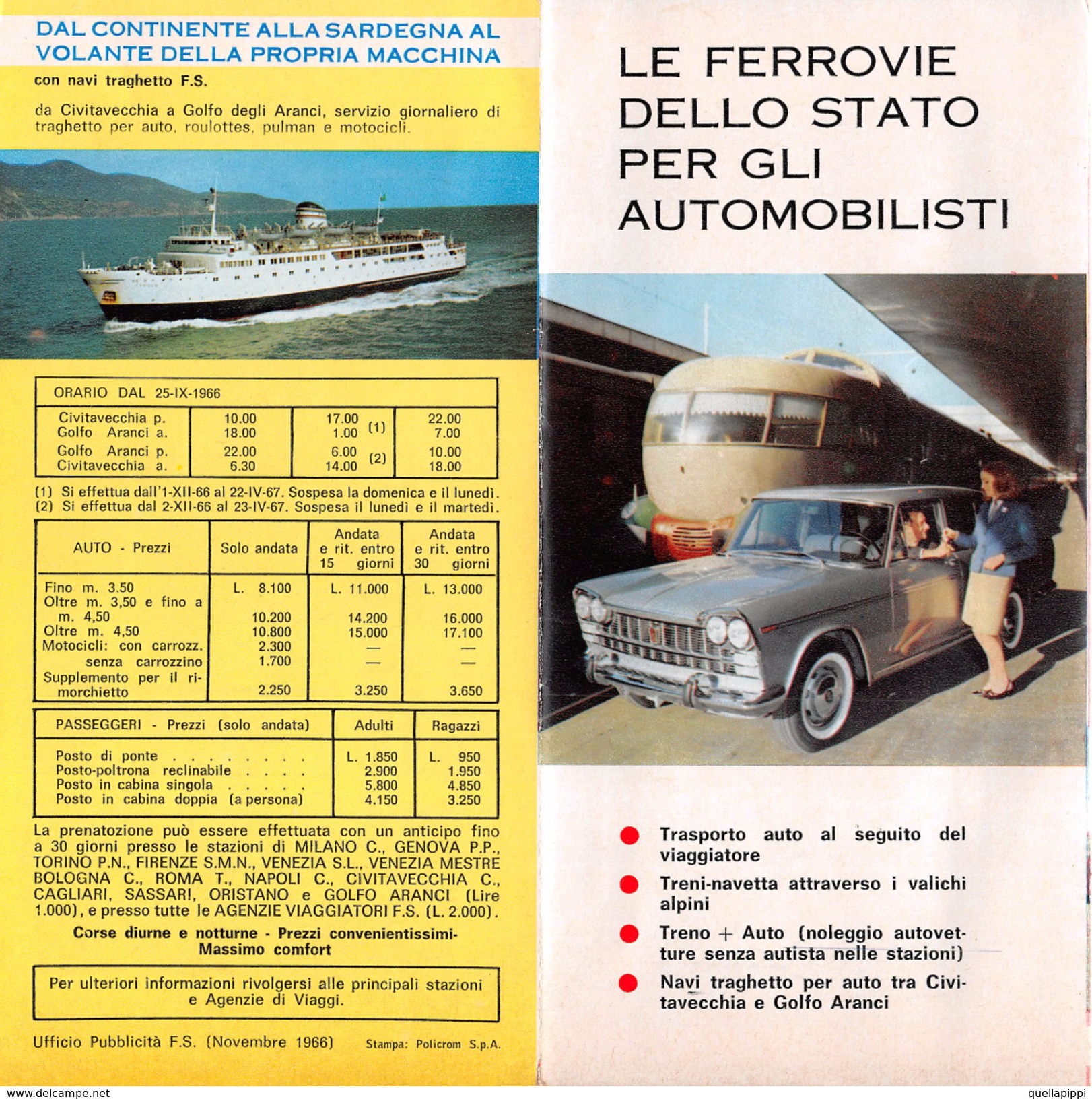 05842 "LE FERROVIE DELLO STATO PER GLI AUTOMOBILISTI-TRAGHETTI-DESTINAZIONI-ORARI-PREZZI 1966" PUBBL. - Pubblicitari
