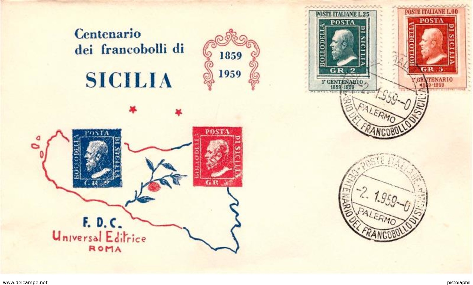Fdc Universal Editrice : 100° FRANCOBOLLI DI SICILIA (1959);no Viaggiata; AS_Palermo - FDC