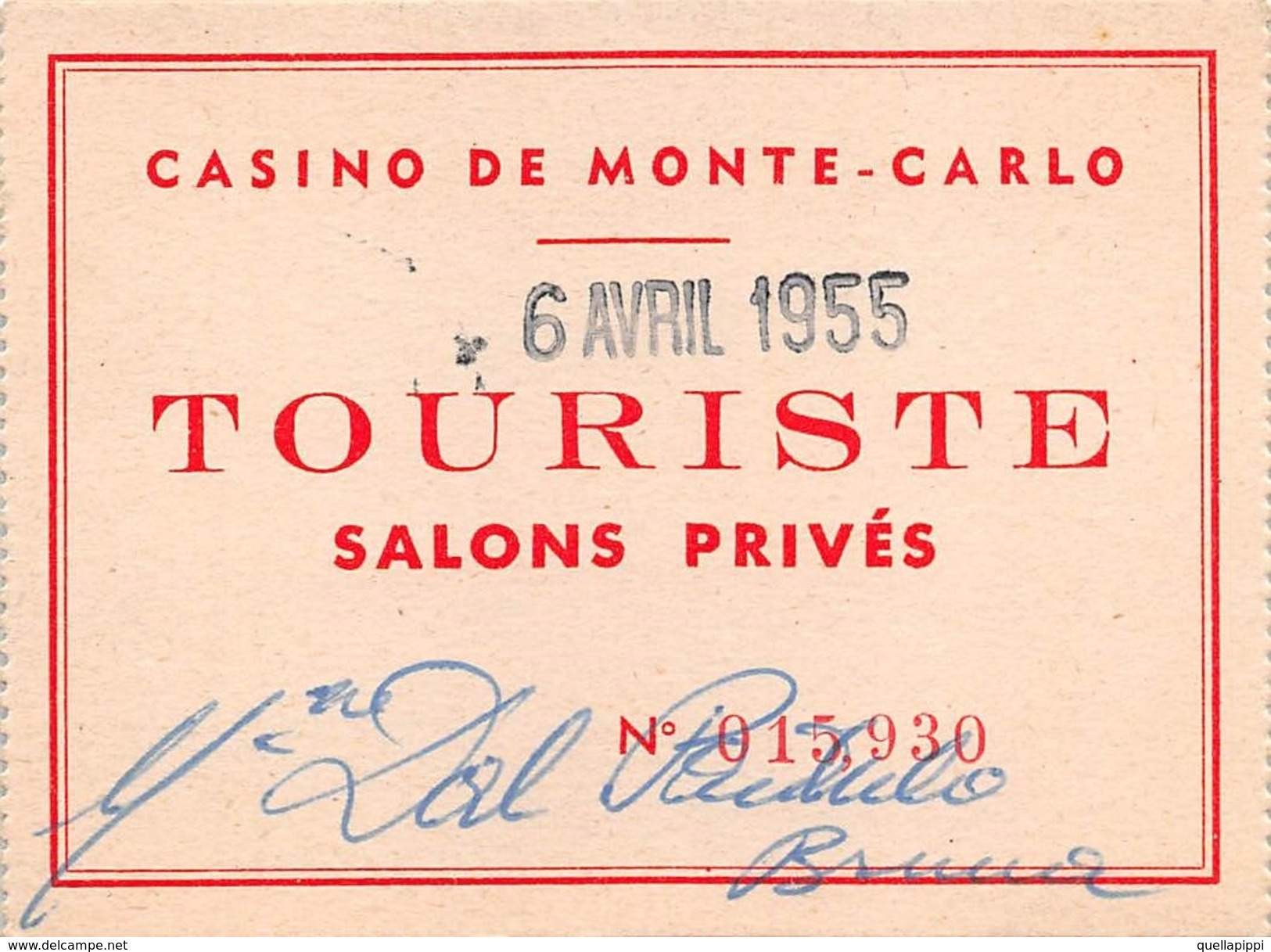 05870 "CASINO DE MONTE CARLO - TOURISTE - SALONS PRIVES N. 015930" TESSERA - Cartoncini Da Visita