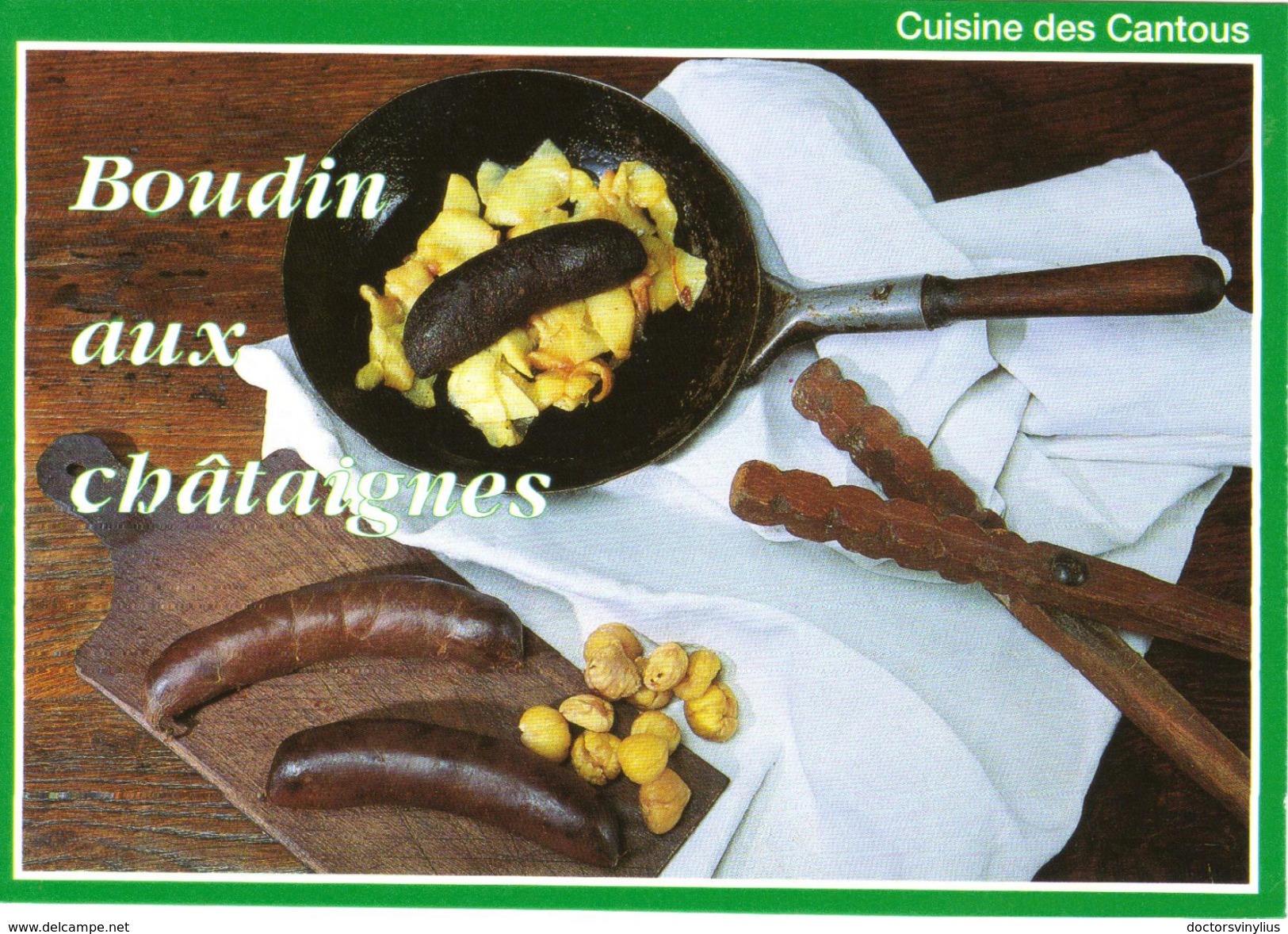CUISINE DES CANTOUS - BOUDIN AUX CHATAIGNES - EDITIONS DEBAISIEUX - Küchenrezepte