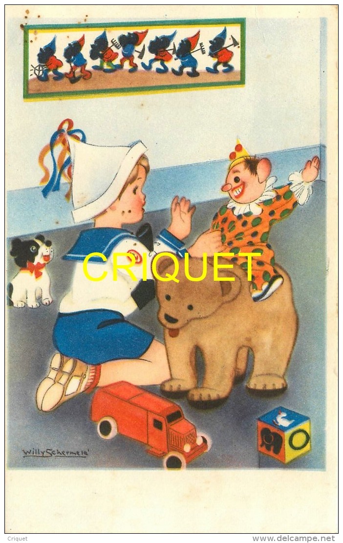 Illustrateur Schermele, Enfant Avec Ses Jouets, Camion, Cube, Clown, Ours... - Schermele, Willy