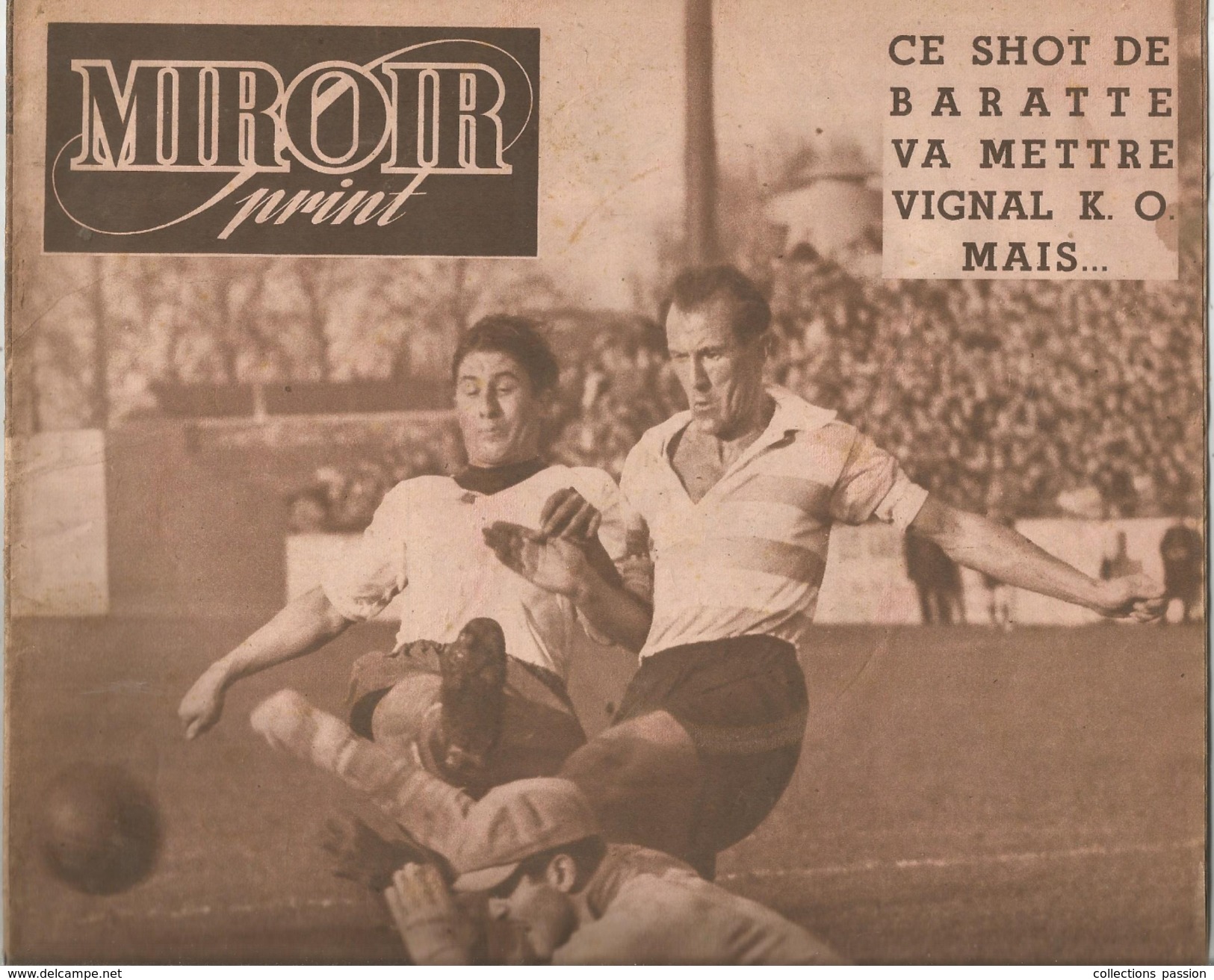 Hebdomadaire Sportif , MIROIR SPRINT , N° 127 , 1948 , 2 Scans ,  Frais Fr : 2.70 Euros - 1900 - 1949
