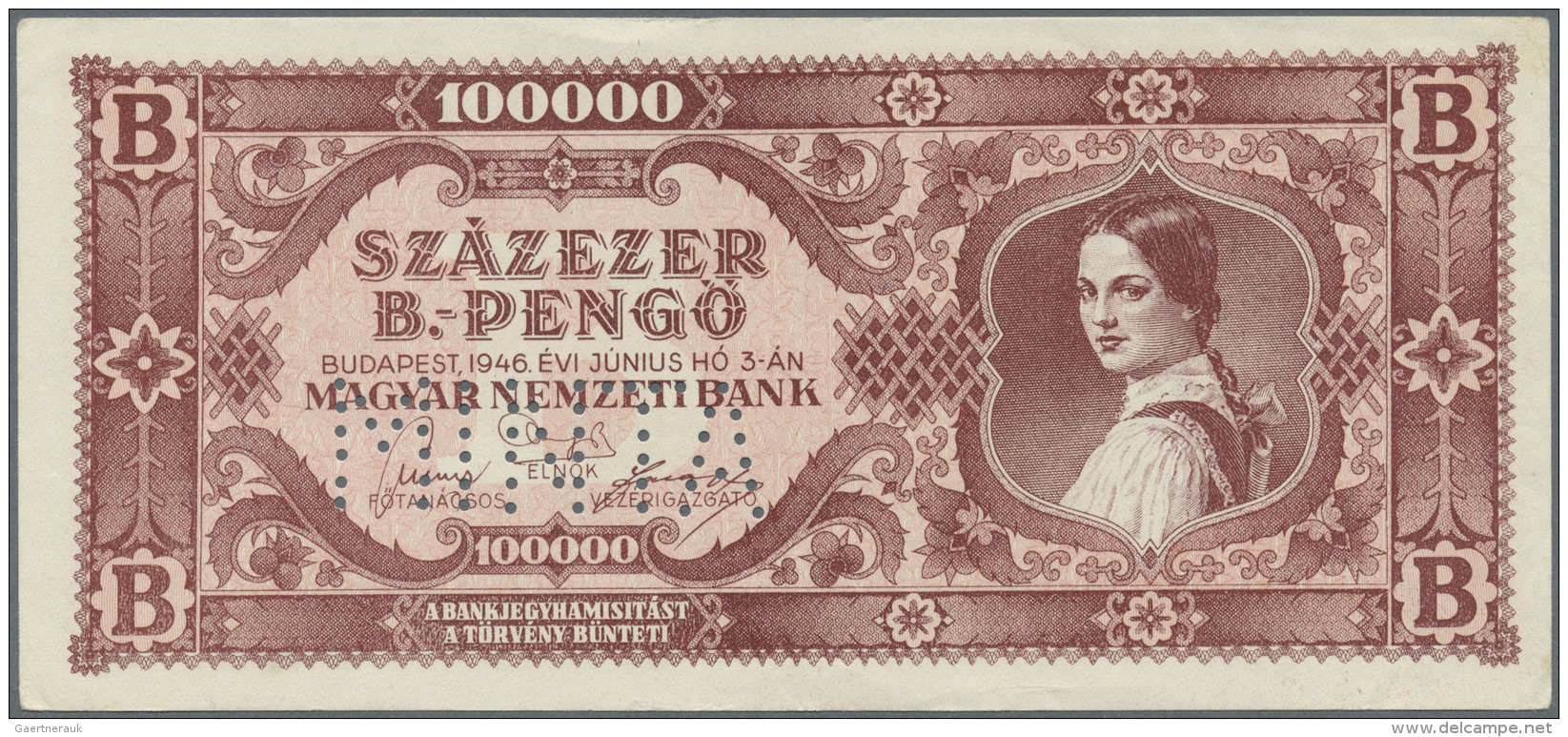 Hungary / Ungarn:  100.000 B.-PengÅ‘ (=100.000.000.000.000.000 PengÅ‘) 1946 With Perforation "MINTA" (Specimen), P.133s, - Ungheria