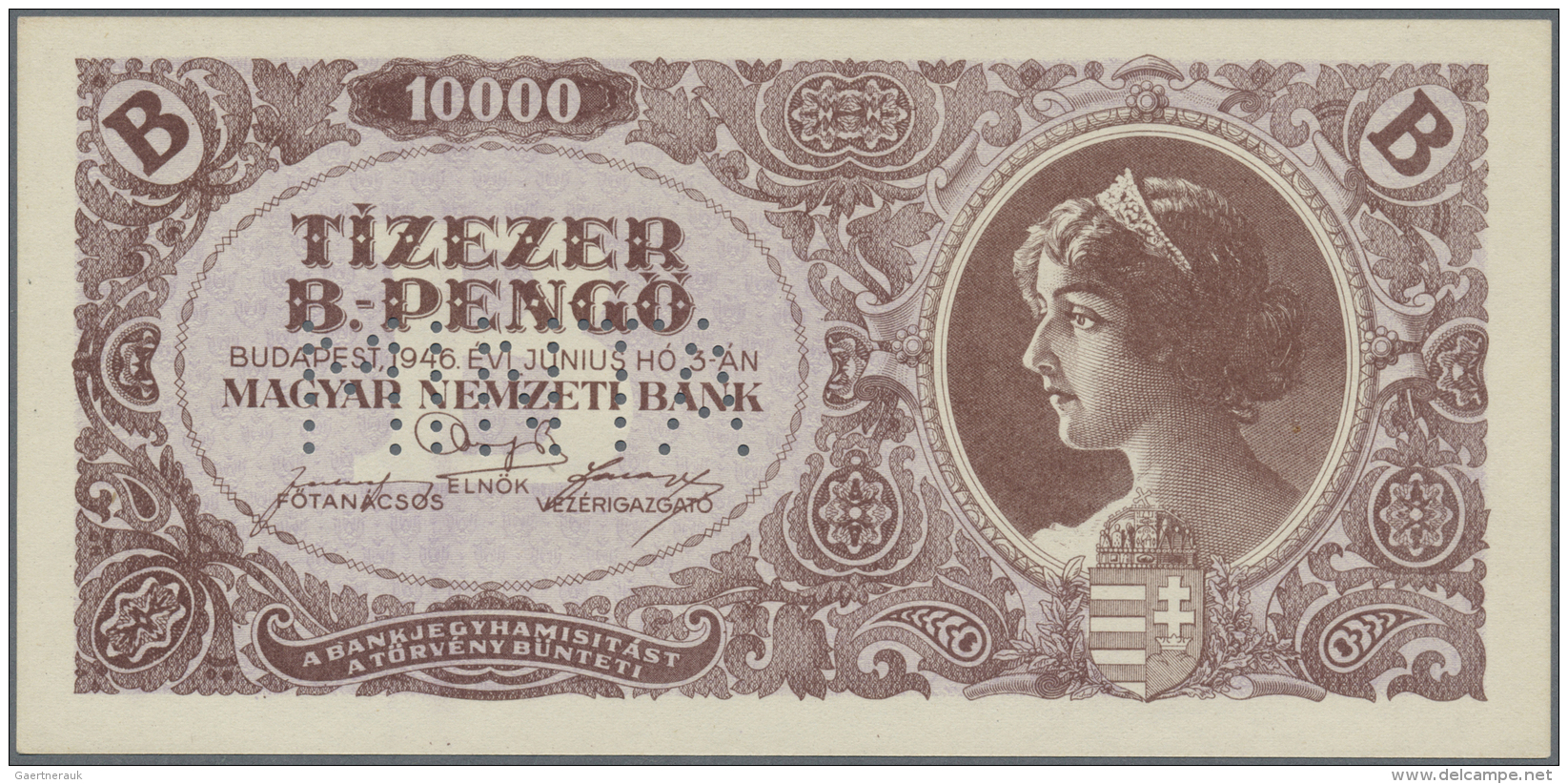 Hungary / Ungarn:  10.000 B.-PengÅ‘ (=10.000.000.000.000.000 PengÅ‘) 1946 With Perforation "MINTA" (Specimen), P.132s In - Hongrie