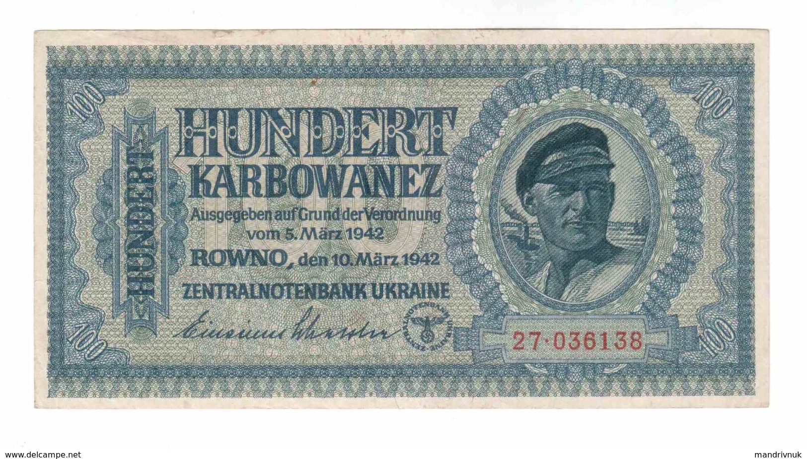 Ukraine / Rovno 1942 Year 100 Karbovantsev - Ukraine