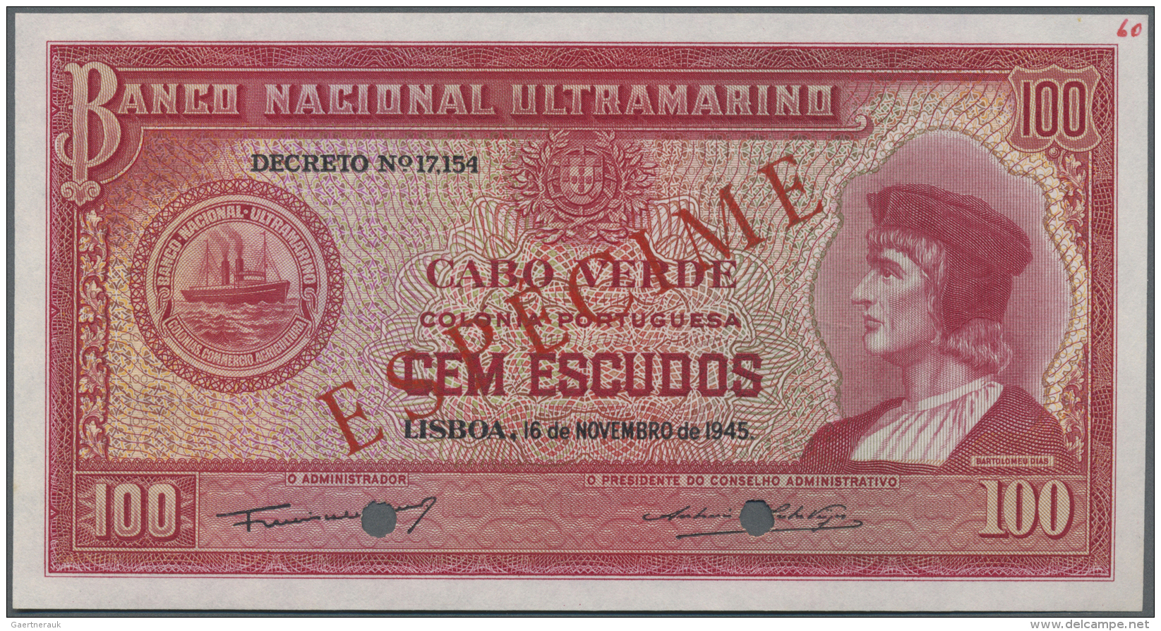 Cape Verde / Kap Verde: 100 Escuods 1945 Specimen P. 45s With 2 Cancellation Holes, W/o Serial Numbers, Red Specimen Ove - Cap Vert