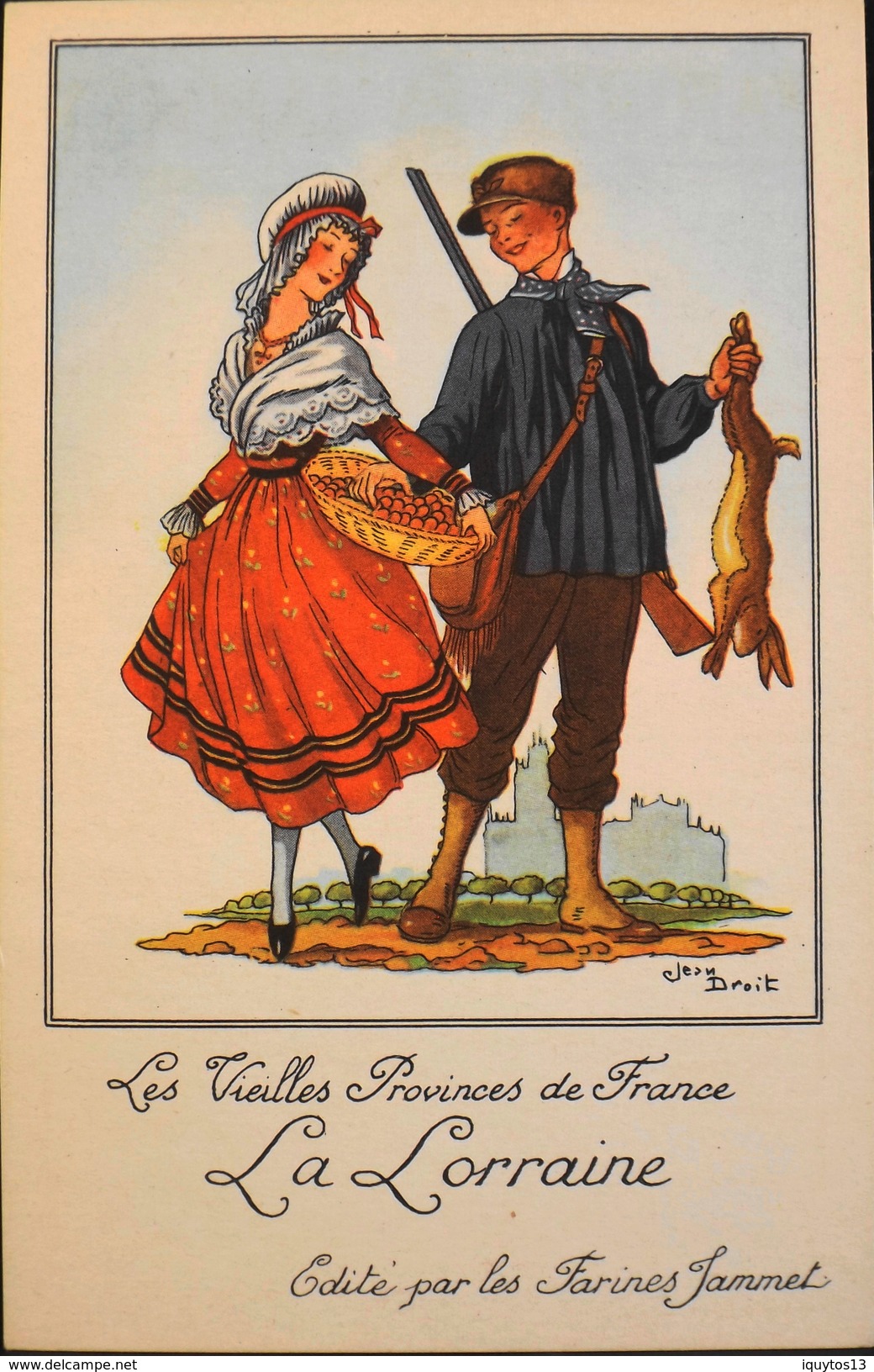 CPA Illustrateur Jean Droit Les Vieilles Provinces De France - La Lorraine - Edité Par Les Farines Jammet - TBE - Droit