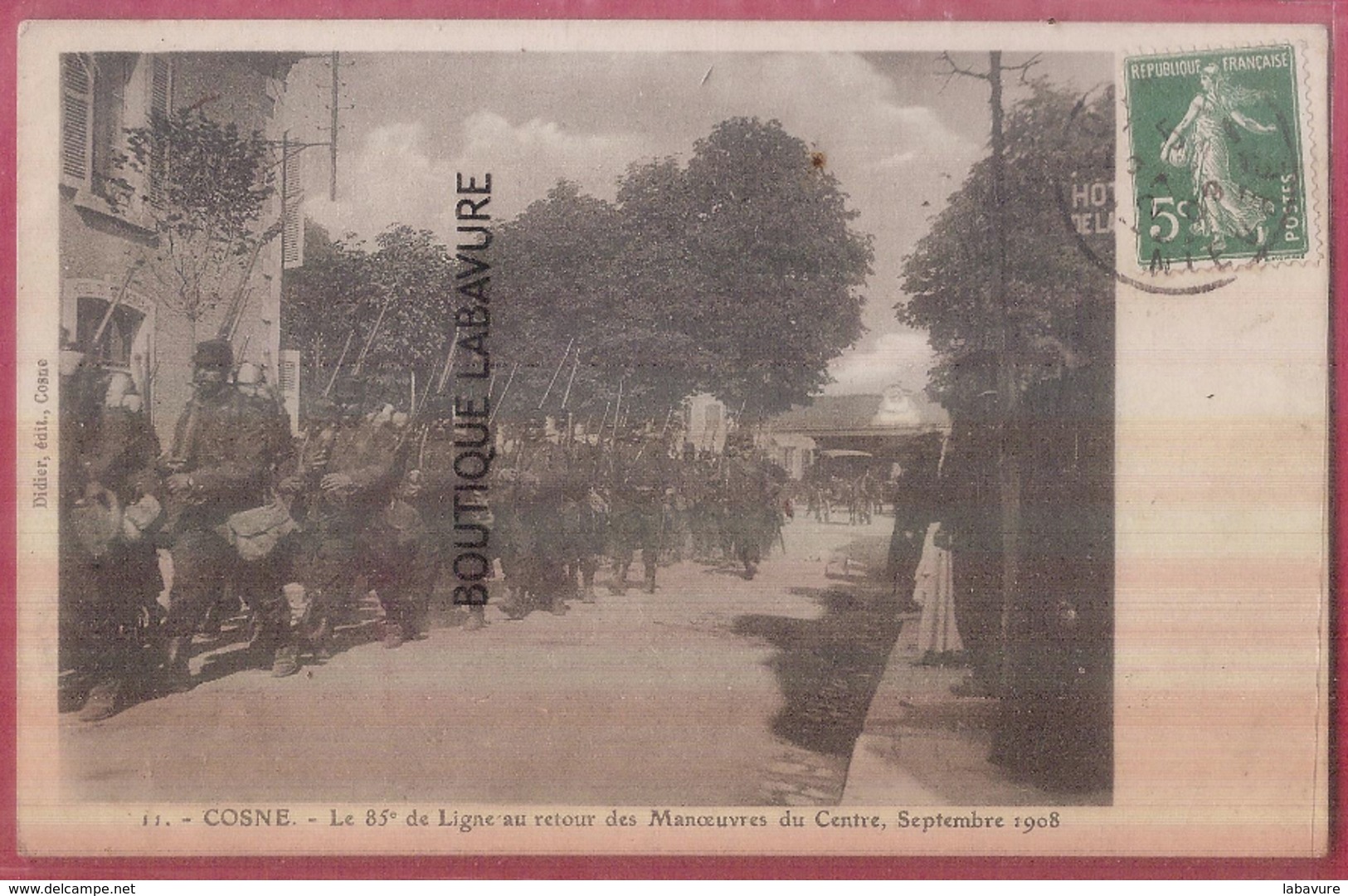 58 - COSNE--Le 85° De Ligne Au Retour Des Manoeuvres Du Centre-Septembre 1908--Soldats--animé - Cosne Cours Sur Loire