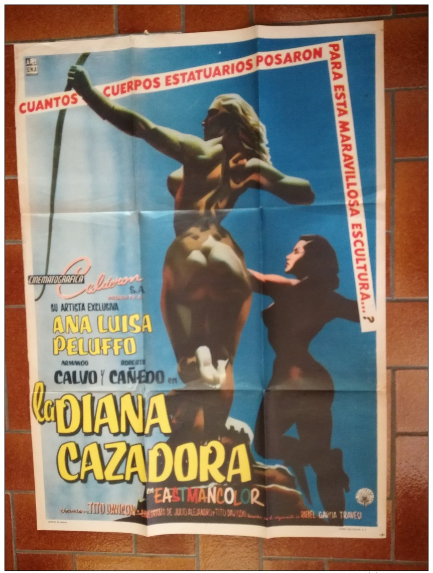 CINEMA:  " La Diana Cazadora" 1957. Avec Silvia Fournier, Yolanda Diaz. Superbe Affiche érotique 68 X 92 Cm. TB - Manifesti