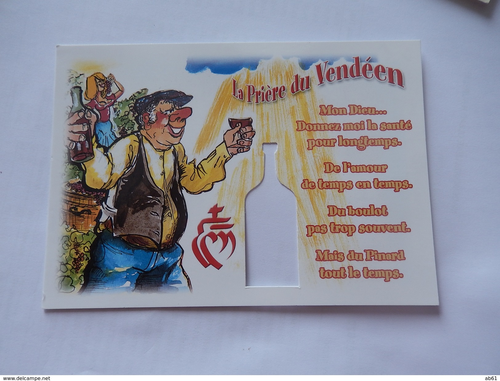 La Priére Du Vendéen ( Carte Avec Trou " Une Bouteille ) - Humor