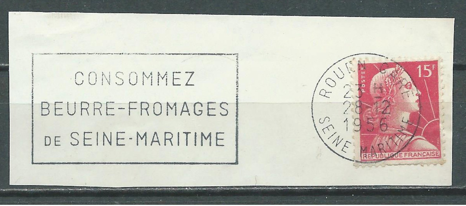 Flamme Sur Fragment 76 ROUEN GARE 1956 Consommez Beurre-fromages De Seine Maritime - Autres & Non Classés
