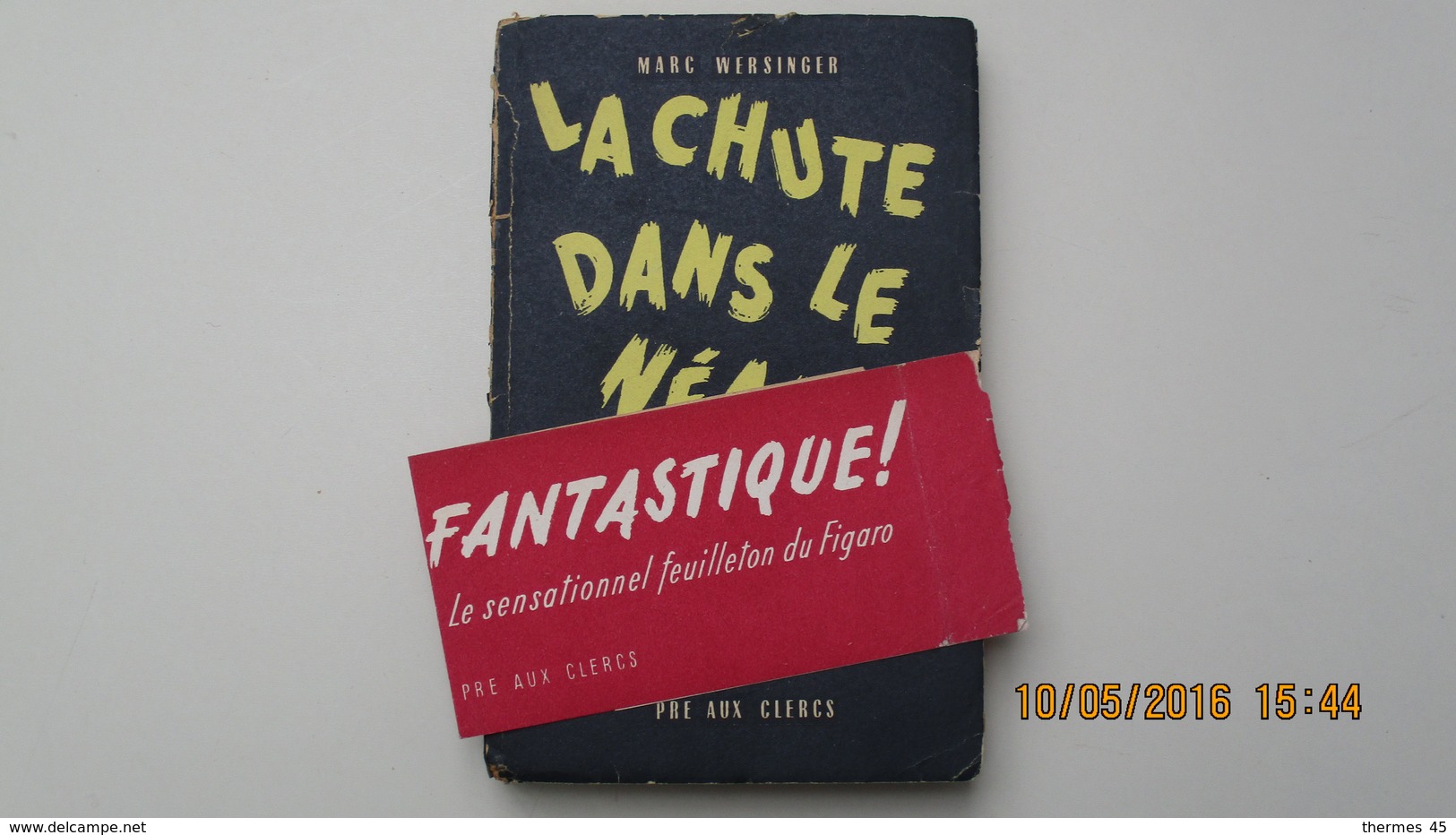 LA CHUTE DANS LE NEANT / MARC WERSINGER / 1947 / S.P. / ENVOI / - Fantastique