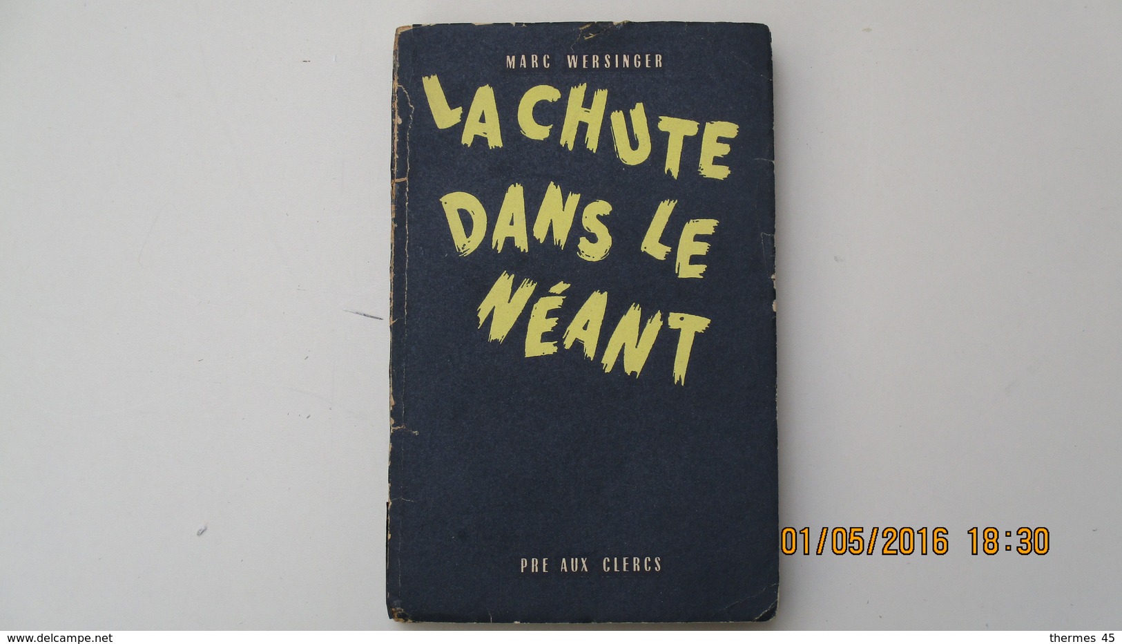 LA CHUTE DANS LE NEANT / MARC WERSINGER / 1947 / S.P. / ENVOI / - Fantastique