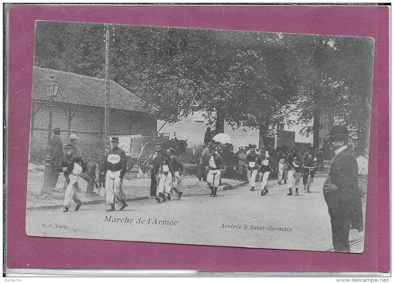 78.- Arrivée à SAINT-GERMAIN .- Marche De L' Armée - St. Germain En Laye