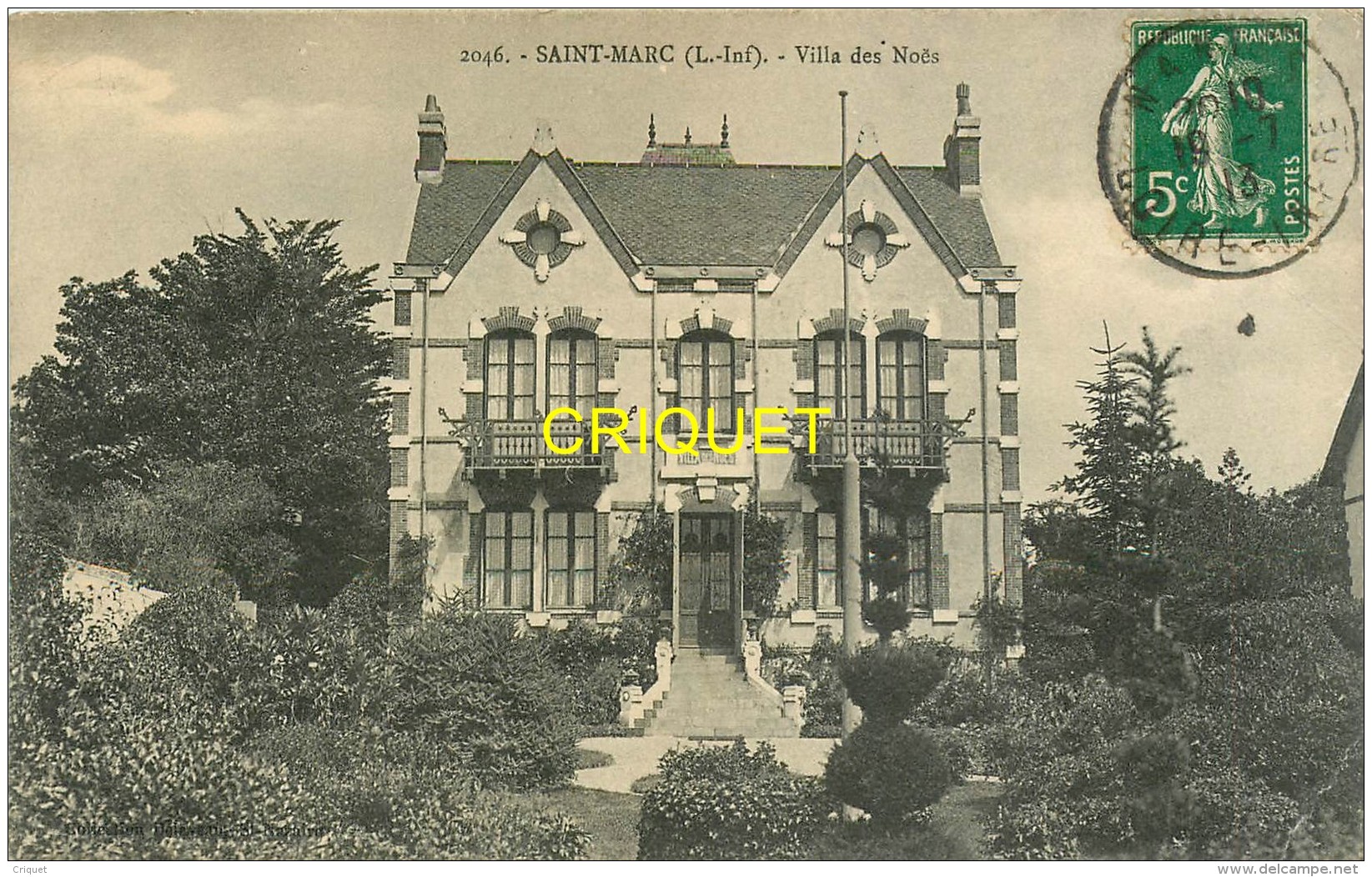 44 St Marc, Villa Des Noës, Affranchie 1913 - Autres & Non Classés