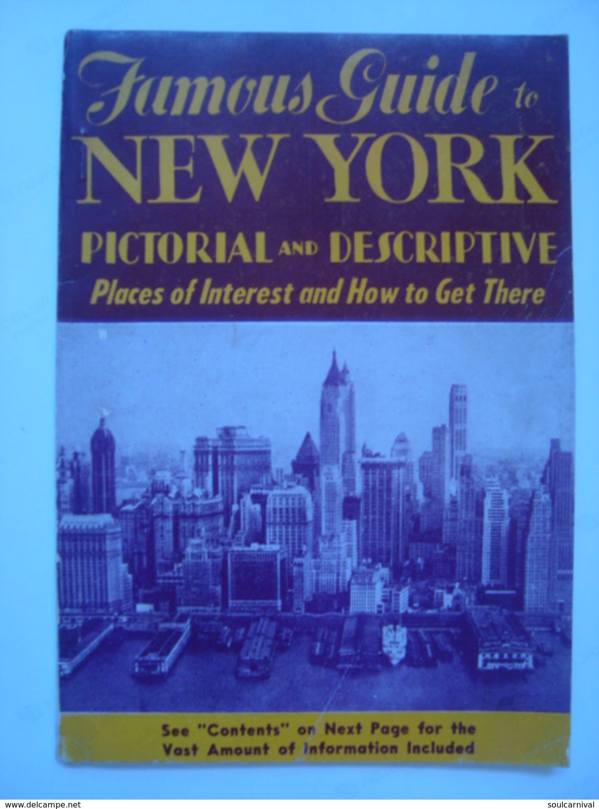 FAMOUS GUIDE TO NEW YORK. PICTORIAL AND DESCRIPTIVE WITH 10 MAPS AND 71 ILLUSTRATIONS - USA 1954. 96 PAGES - North America