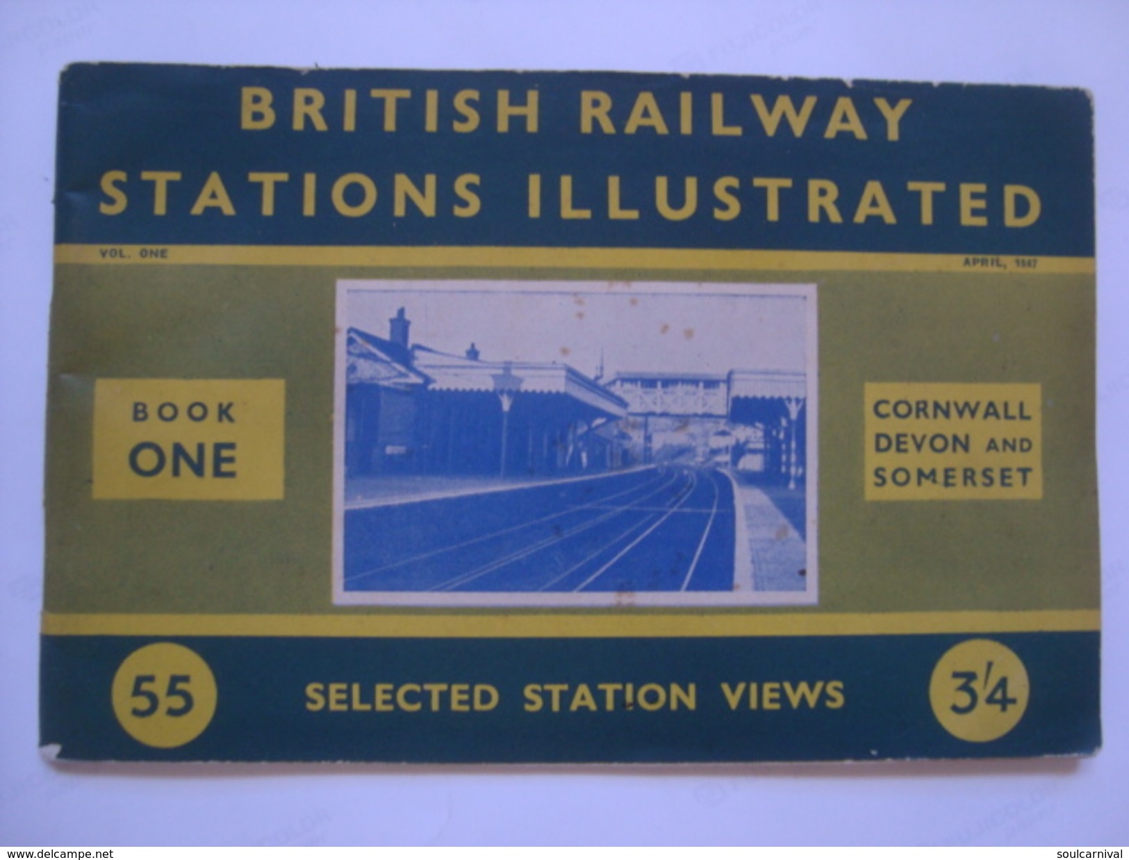 BRITISH RAILWAY. STATIONS ILLUSTRATED. BOOK ONE. CORNWALL, DEVON AND SOMERSET - UK 1947. 60 PAGES. B/W PHOTOS - Spoorweg